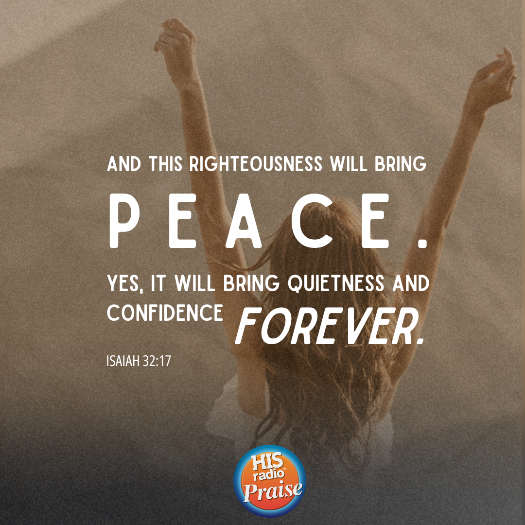 Isaiah 32:17 - Verse of the Day