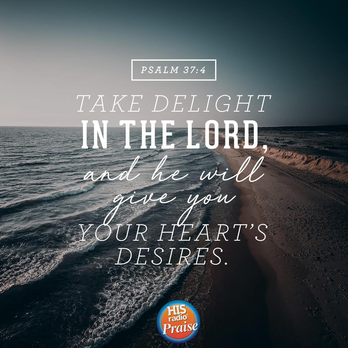 Psalm 37:4 - Verse of the Day