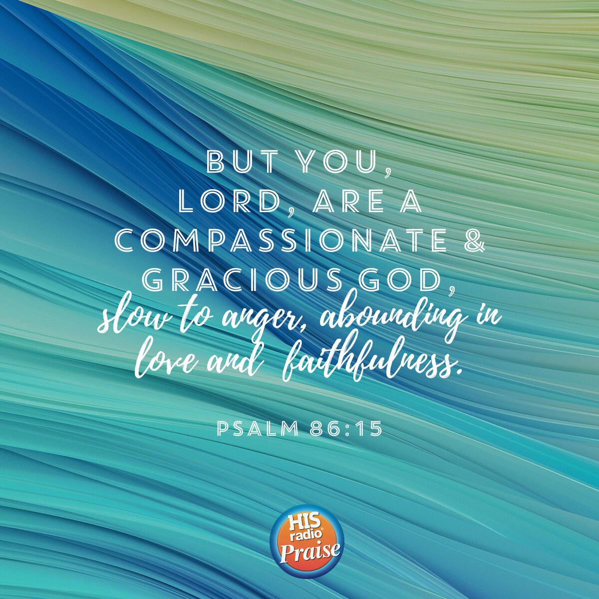 Psalm 86:15 - Verse of the Day