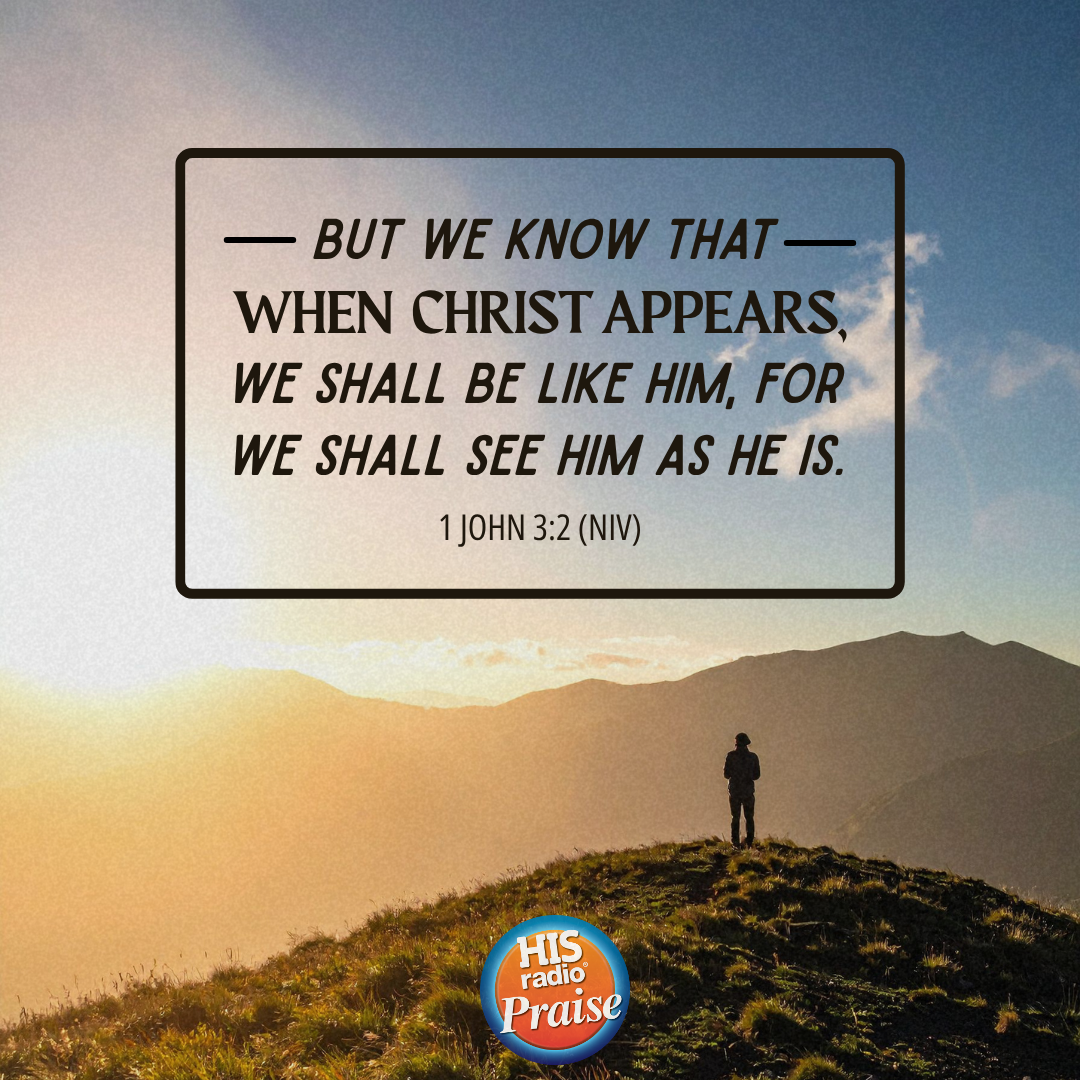 1 John 3:2 - Verse of the Day