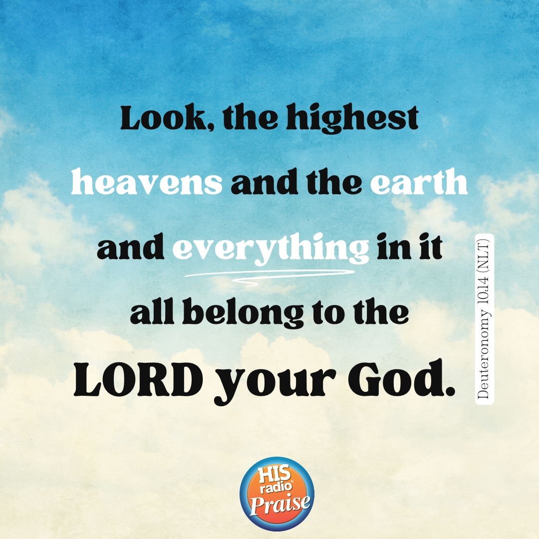 Deuteronomy 10:14 - Verse of the Day