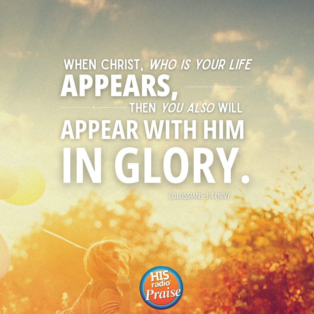 Colossians 3:4 - Verse of the Day