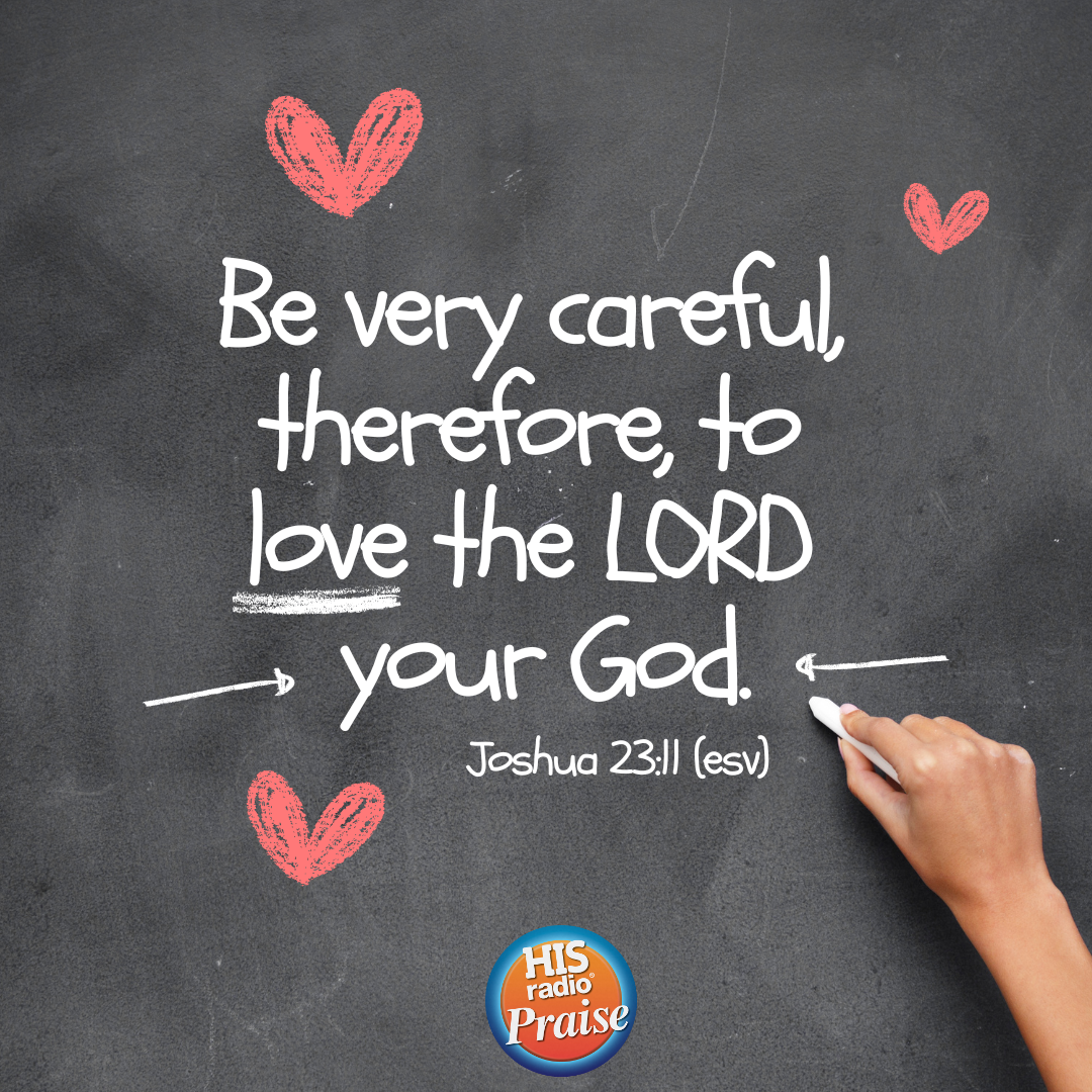Joshua 23:11 - Verse of the Day