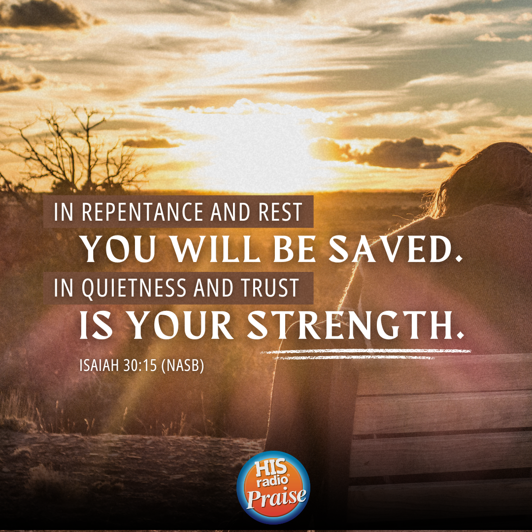 Isaiah 30:15 - Verse of the Day