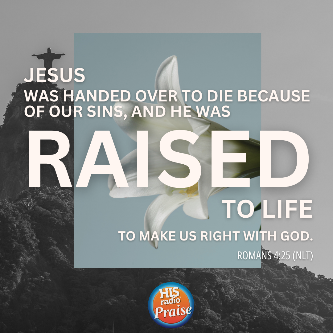 Romans 4:25 - Verse of the Day