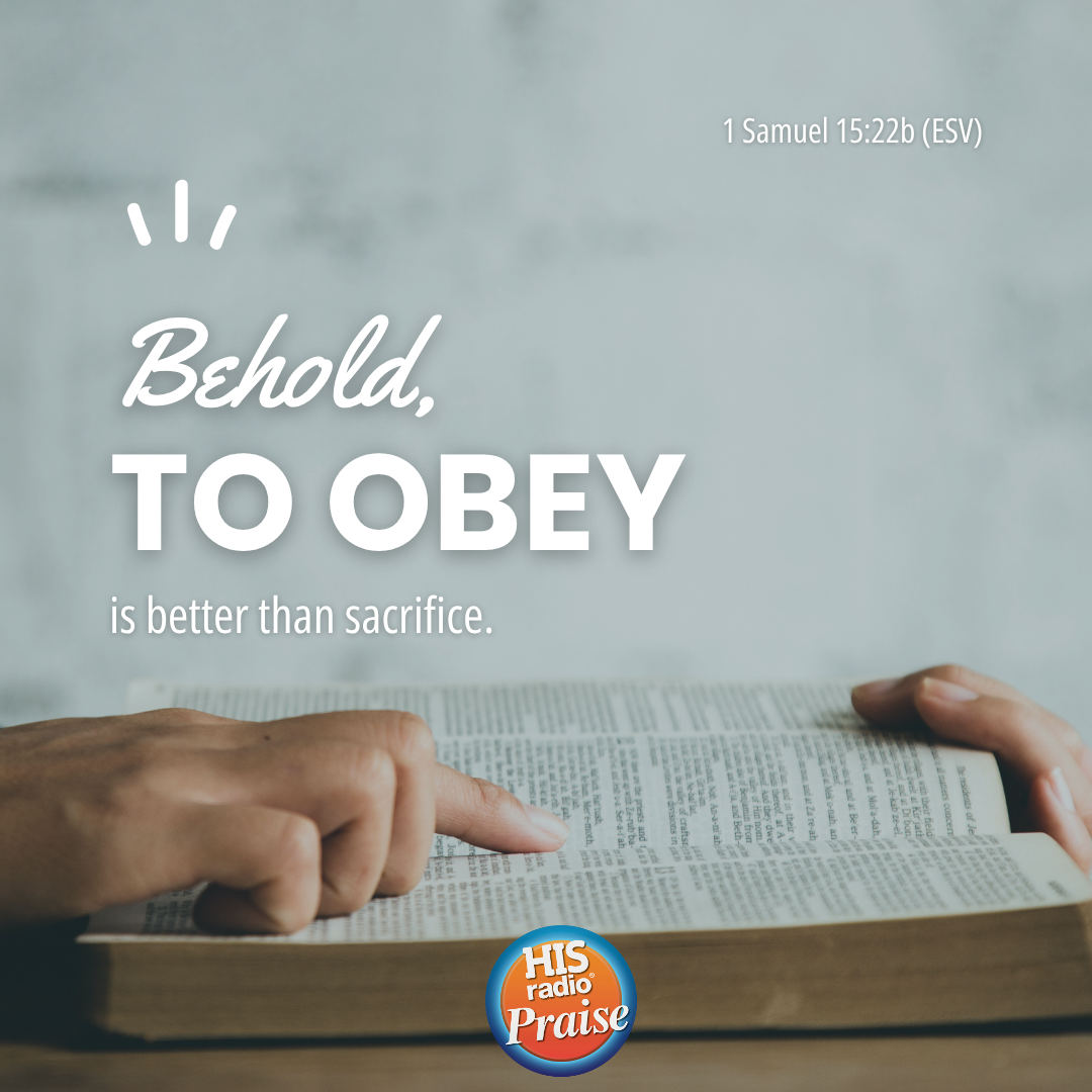 1 Samuel 15:22b - Verse of the Day