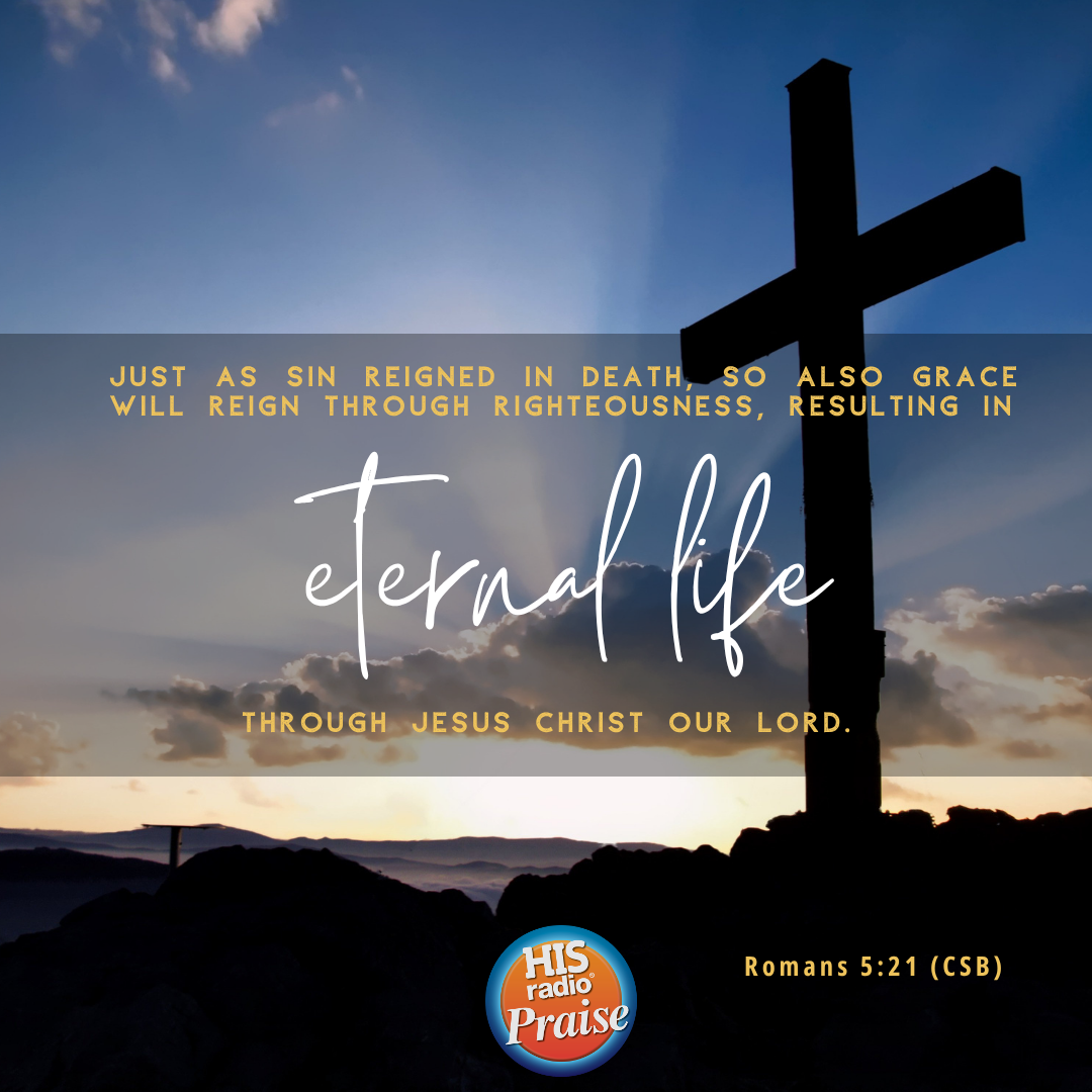 Romans 5:21 - Verse of the Day