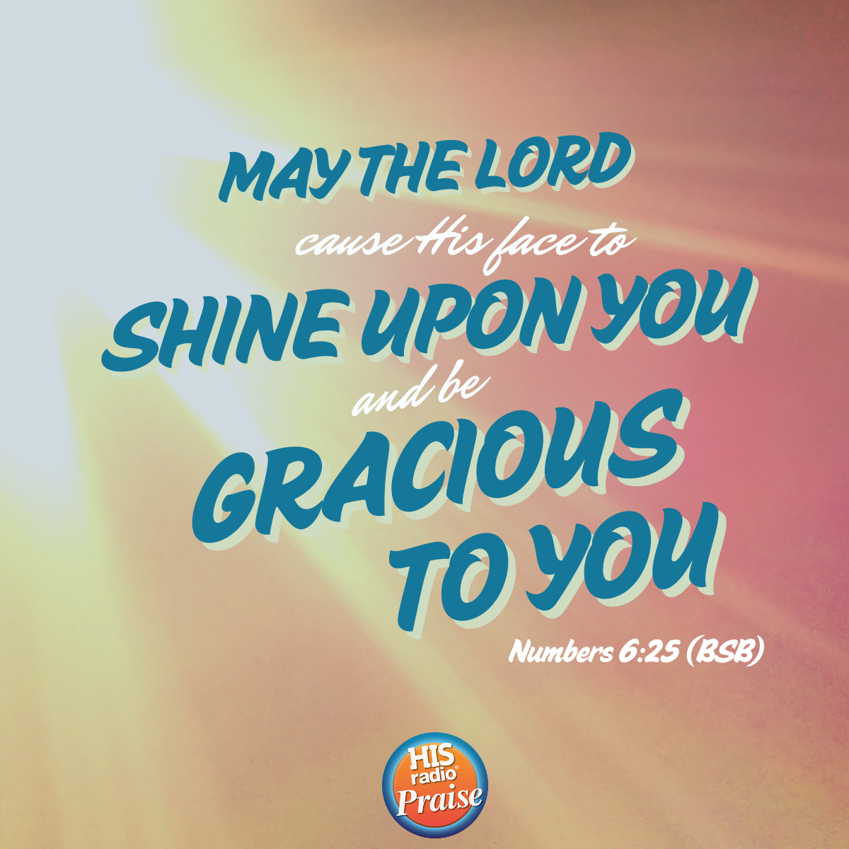 Numbers 6:25 - Verse of the Day