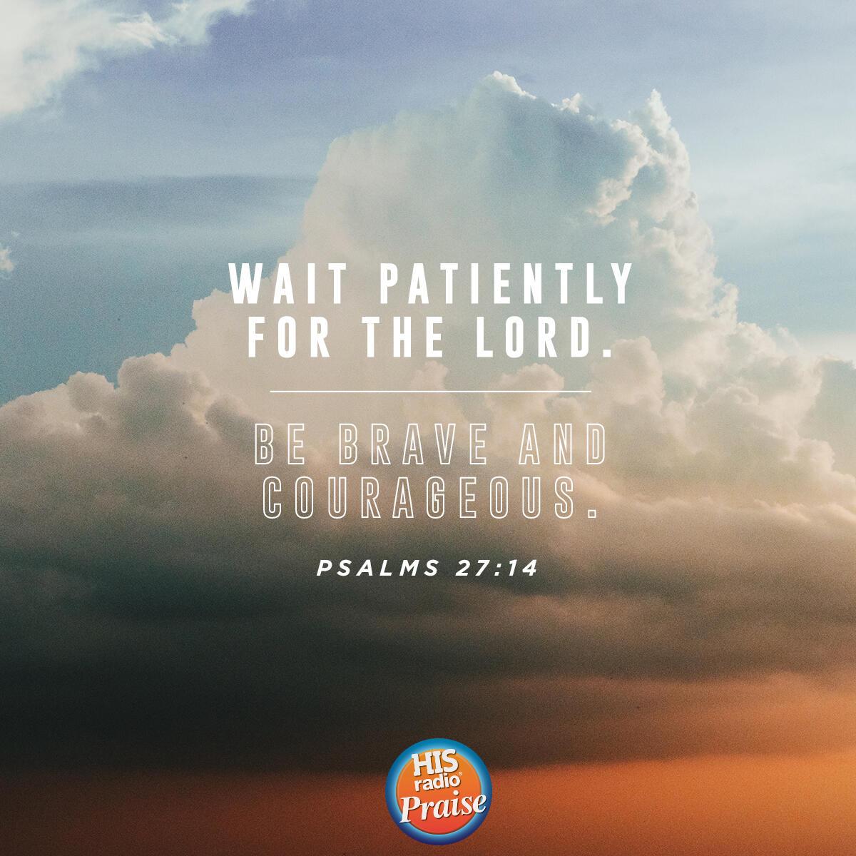 Psalm 27:14 - Verse of the Day