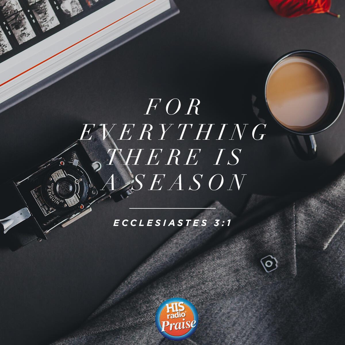 Ecclesiastes 3:1 - Verse of the Day
