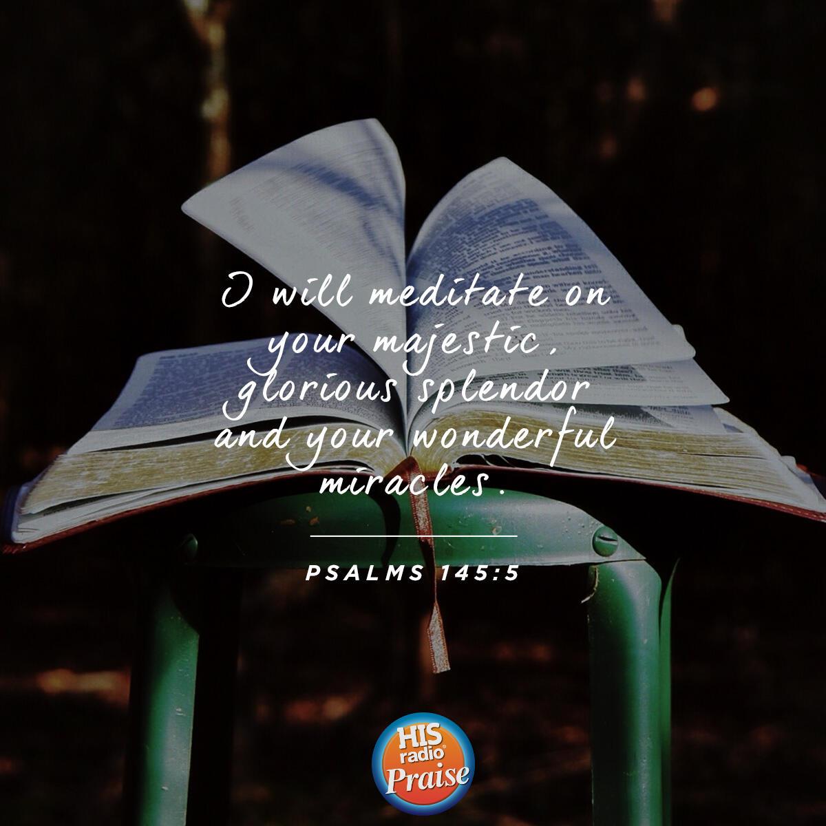 Psalms 145:5 - Verse of the Day