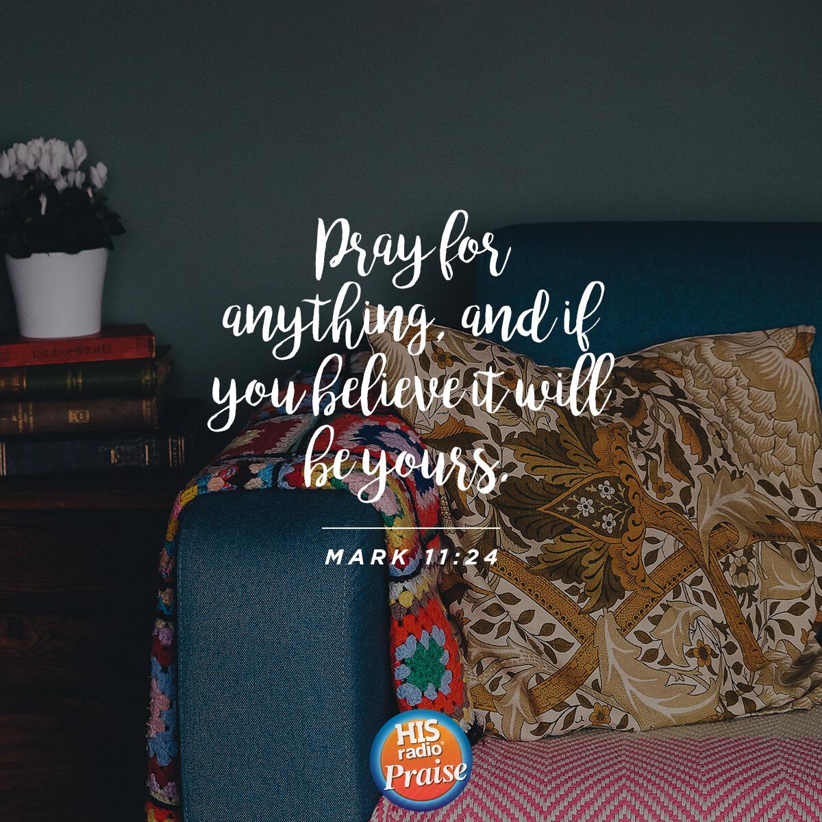 Mark 11:24 - Verse of the Day