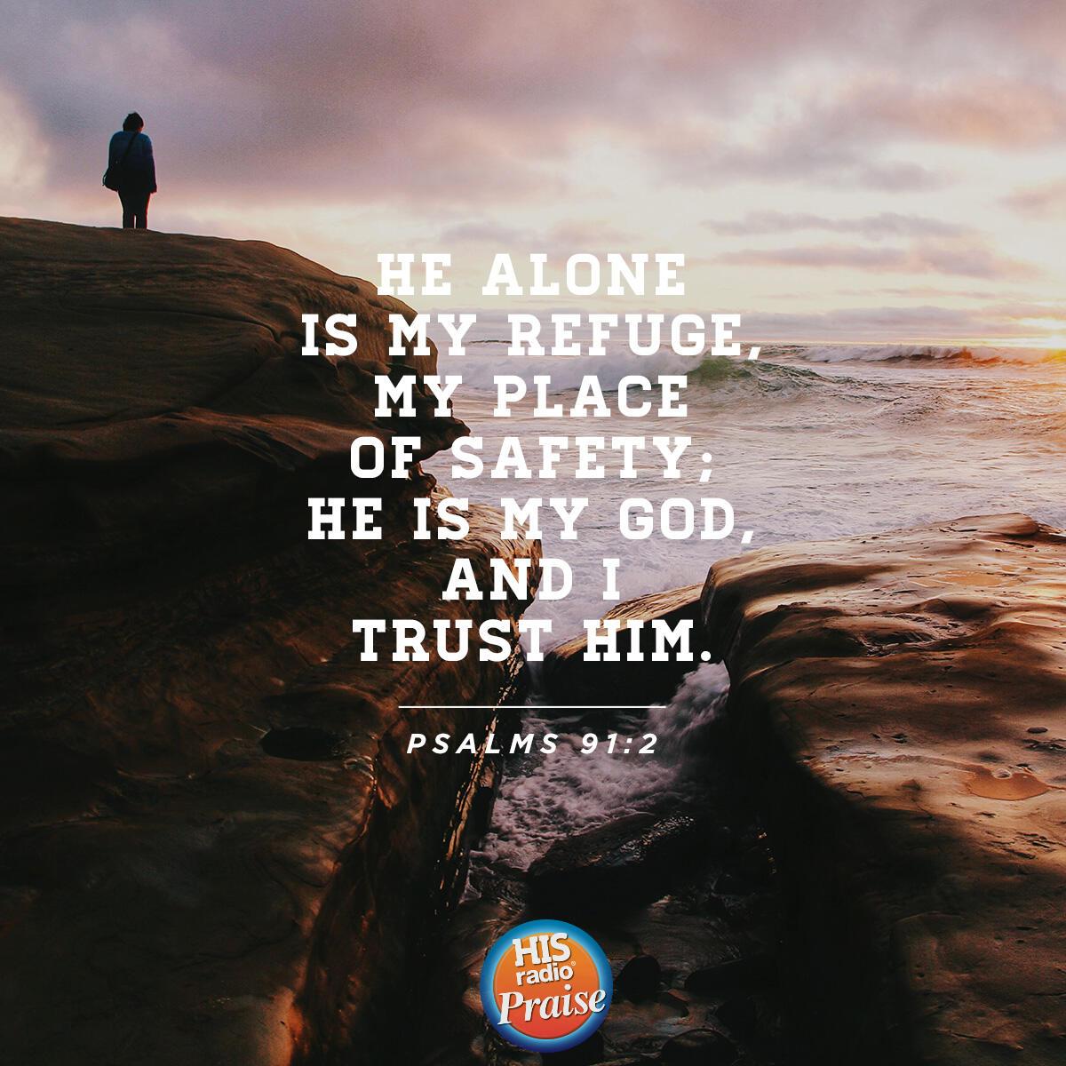 Psalms 91:2 - Verse of the Day