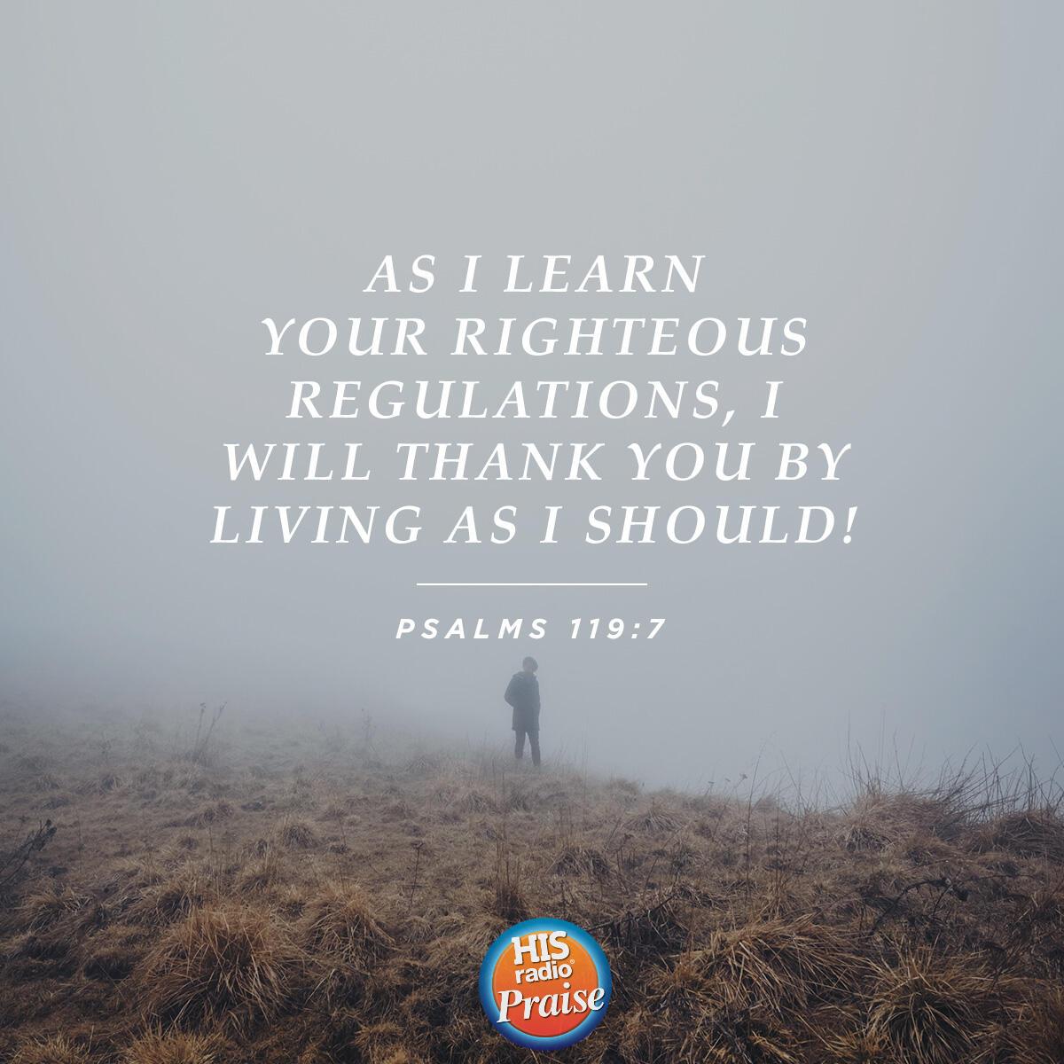 Psalms 119:7 - Verse of the Day