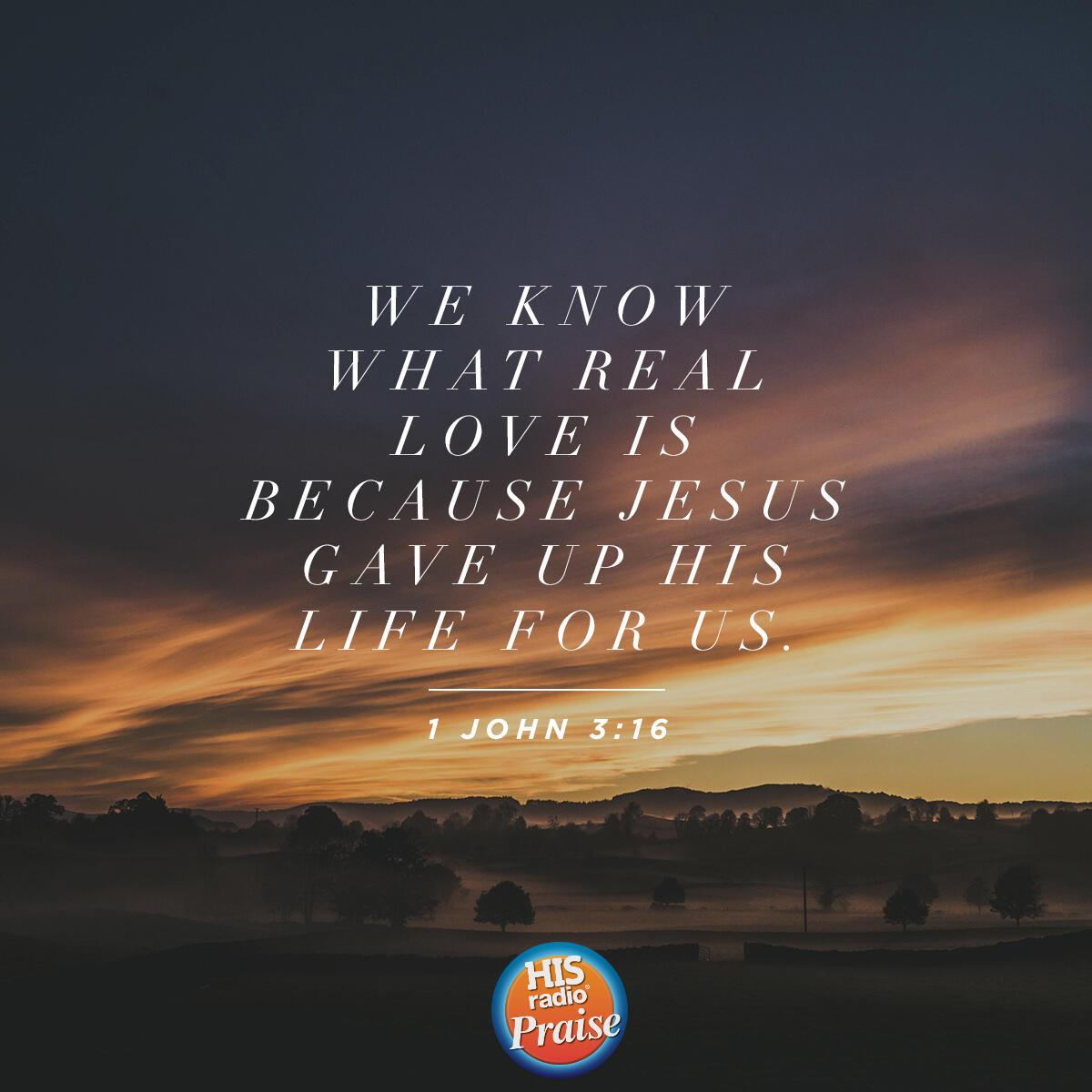 1 John 3:16 - Verse of the Day