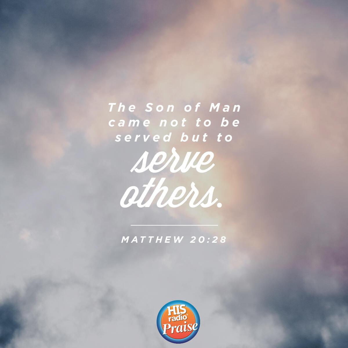 Matthew 20:28 - Verse of the Day