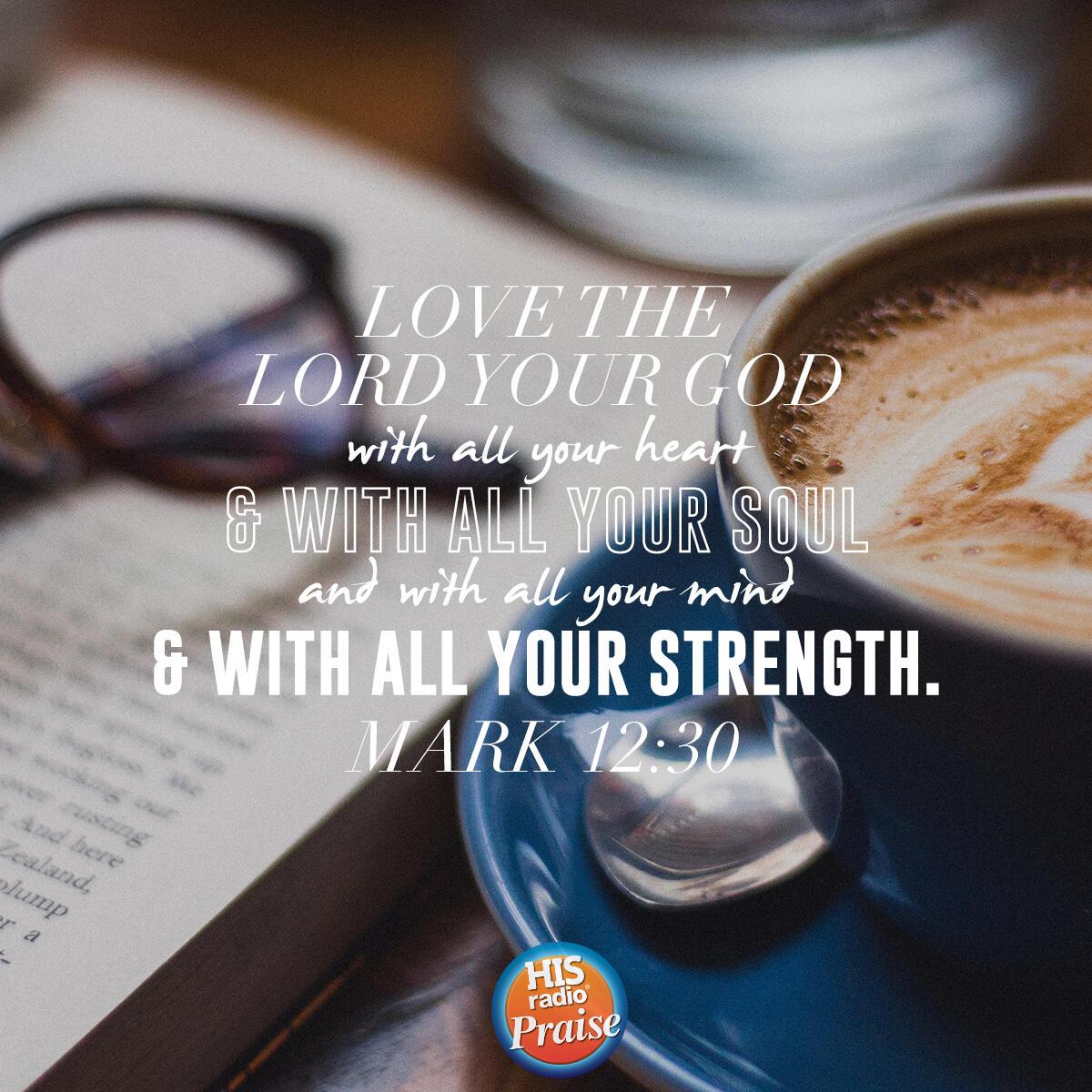 Mark 12:30 - Verse of the Day