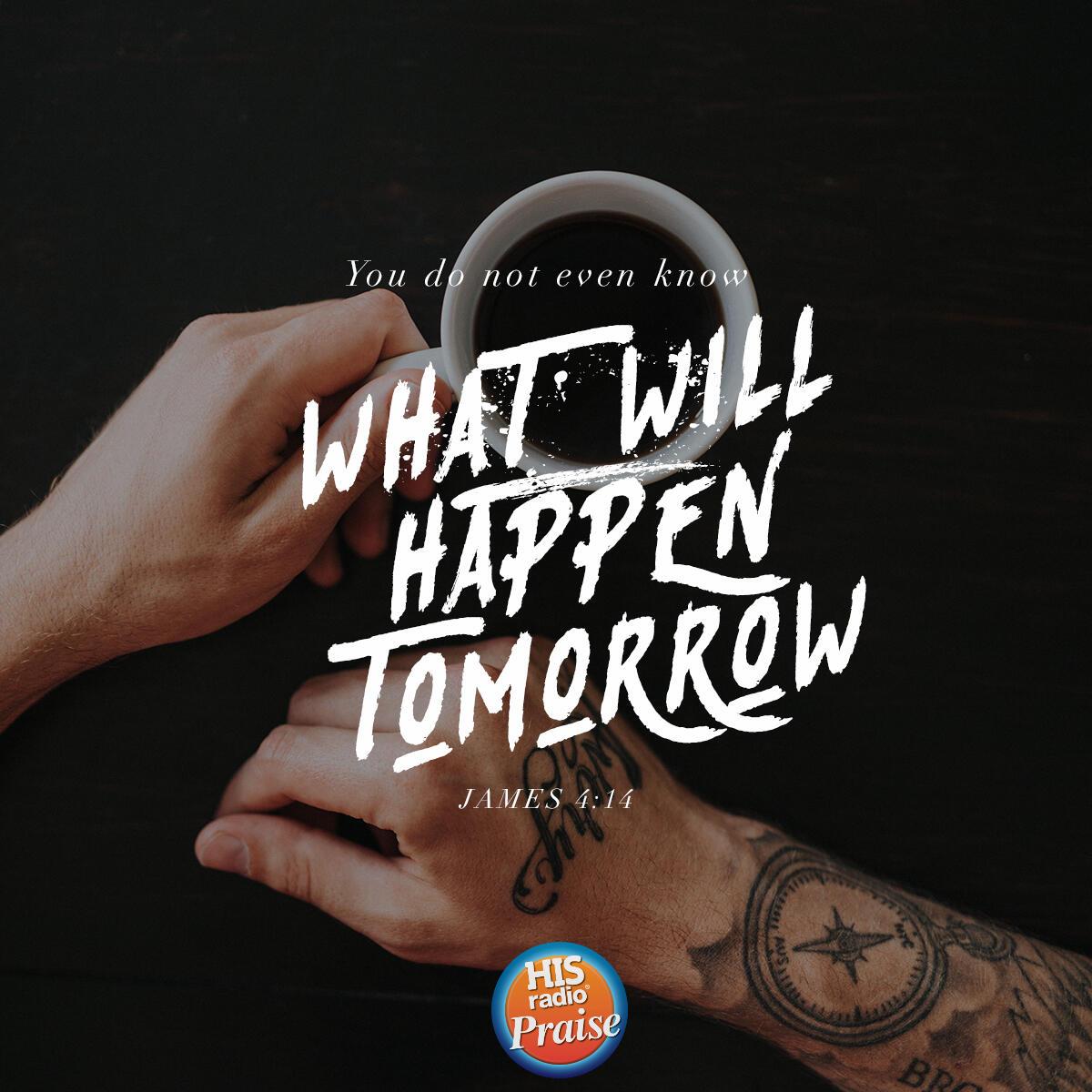James 4:14 - Verse of the Day