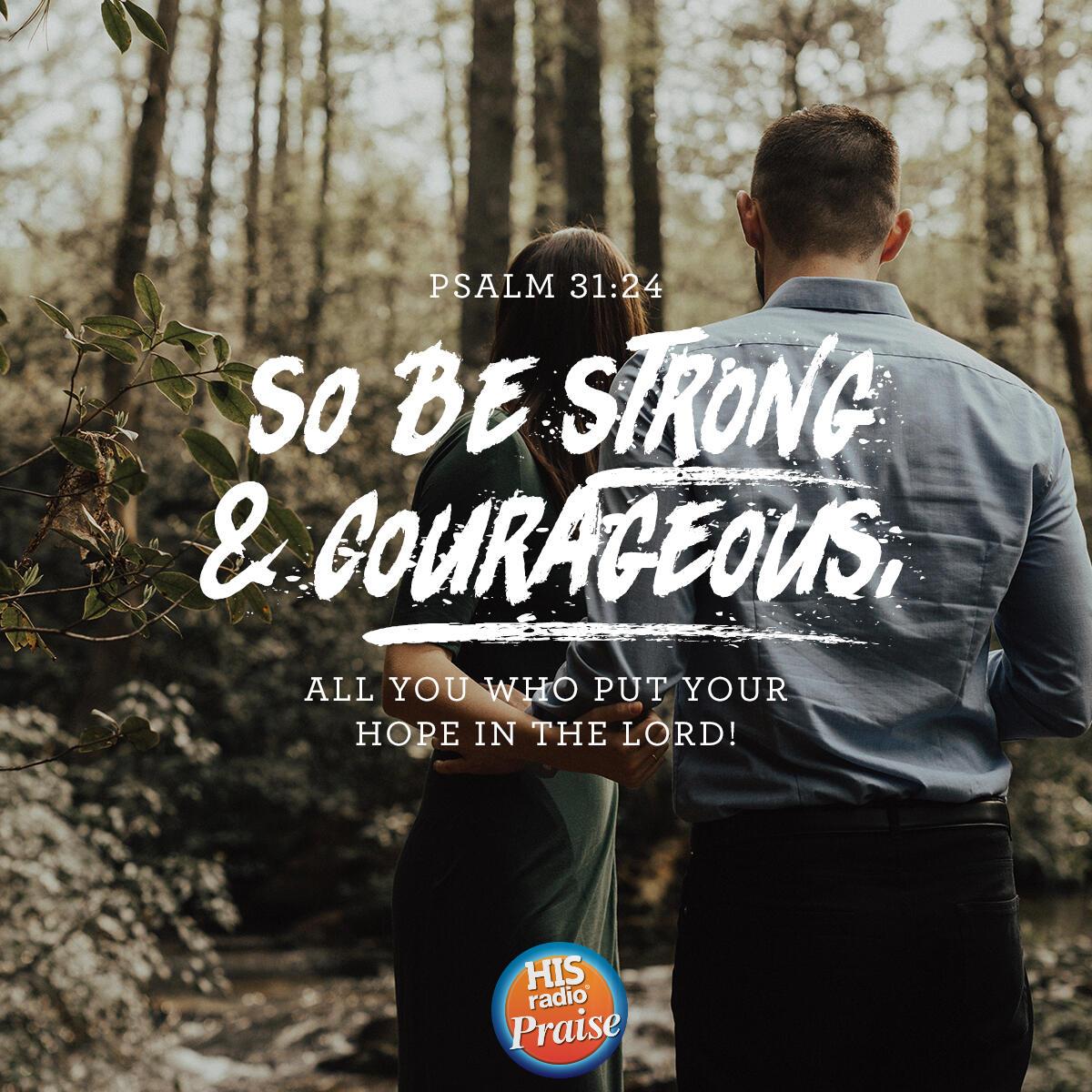 Psalm 31:24 - Verse of the Day