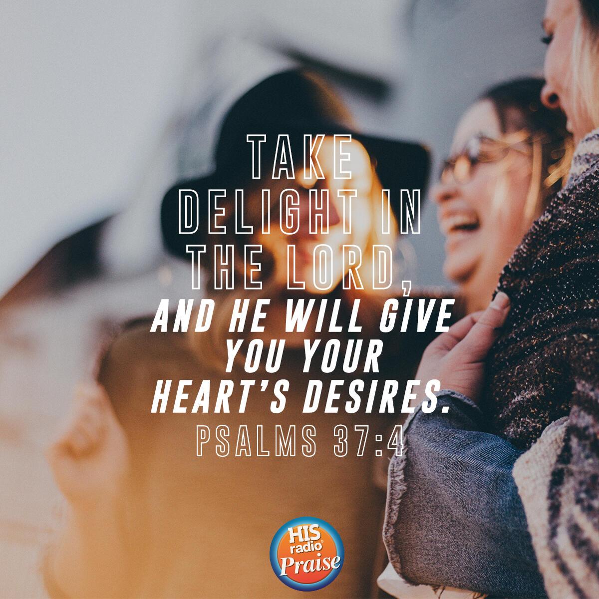 Psalms 37:4 - Verse of the Day
