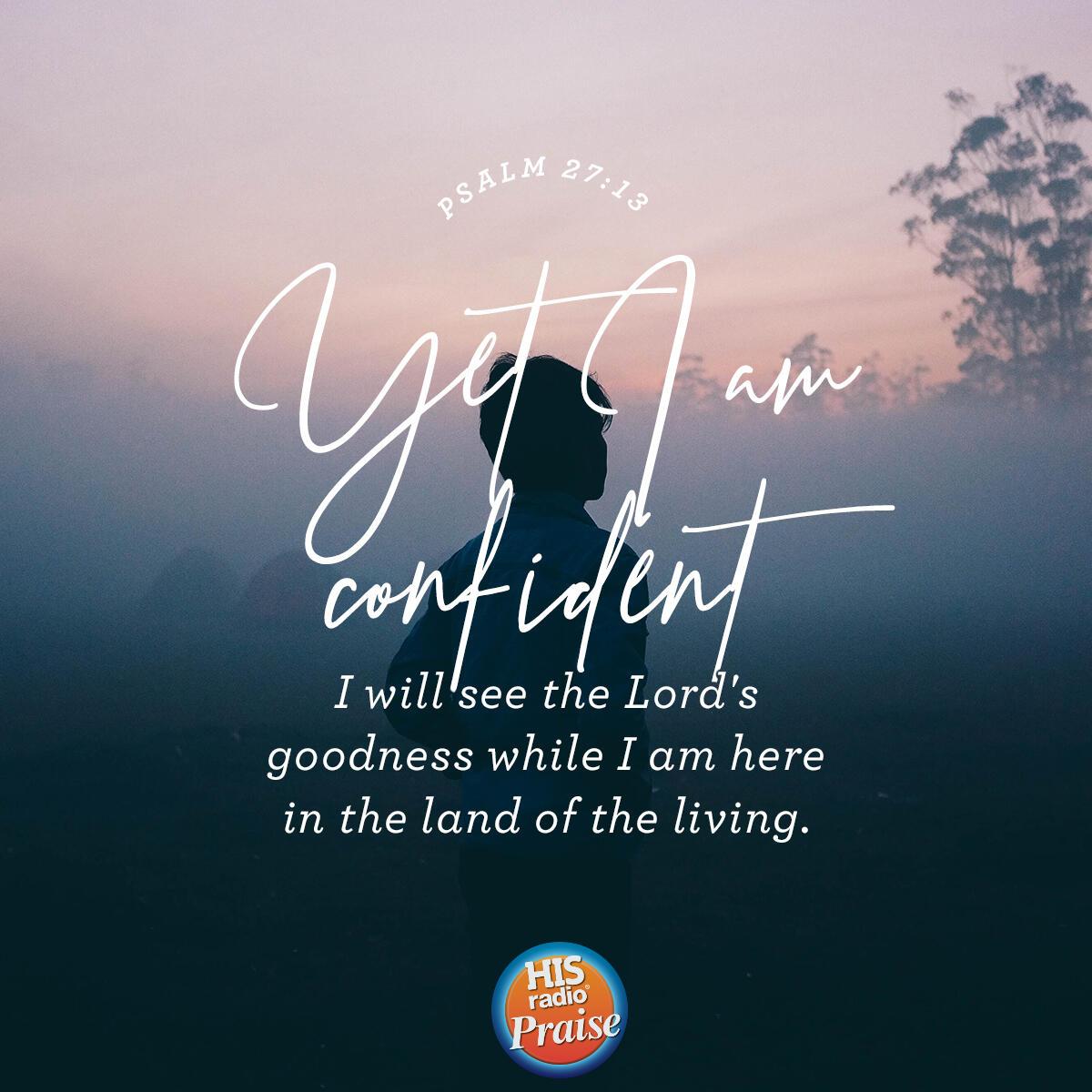 Psalm 27:13 - Verse of the Day