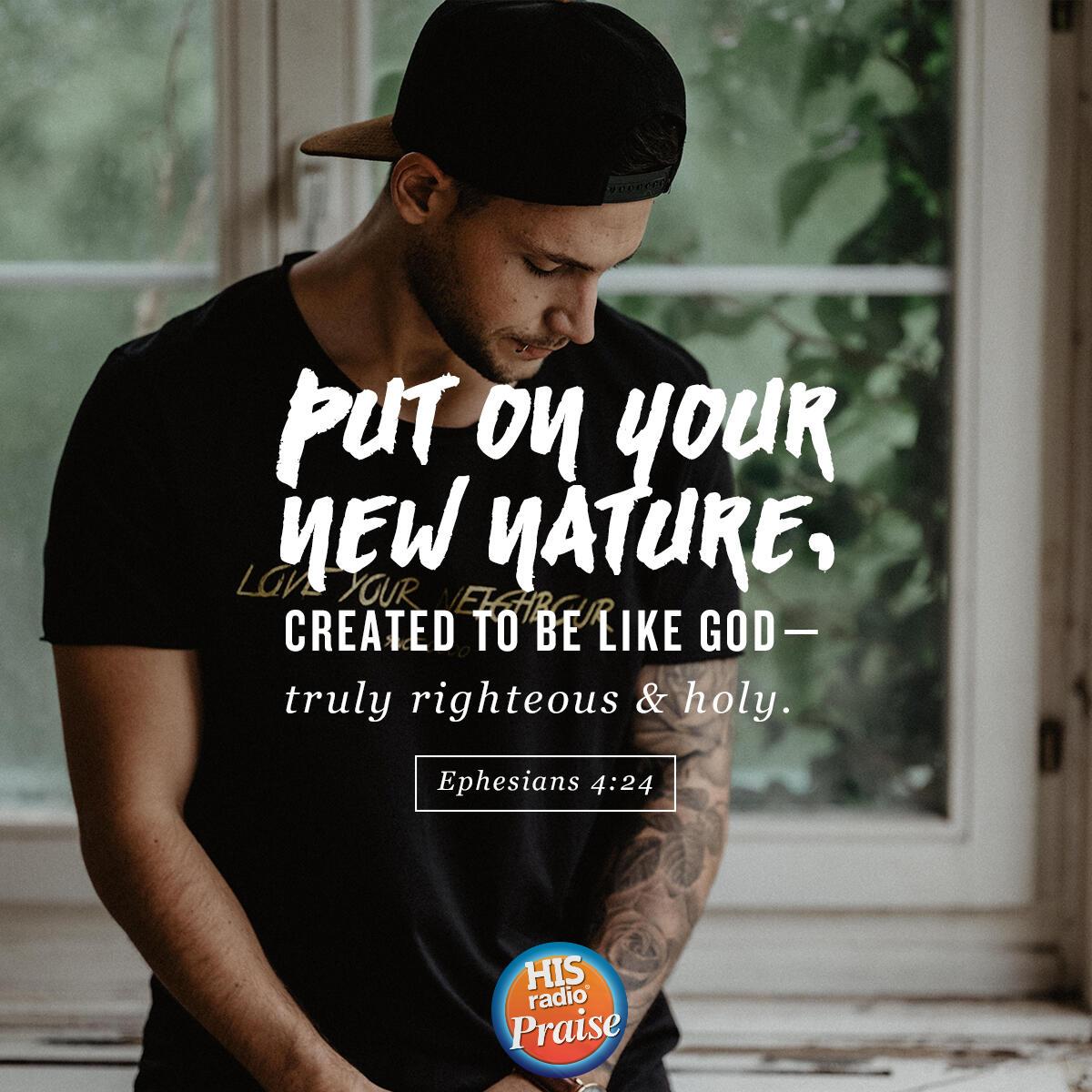 Ephesians 4:24 - Verse of the Day