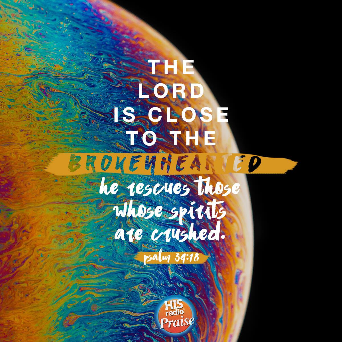 Psalm 34:18 - Verse of the Day