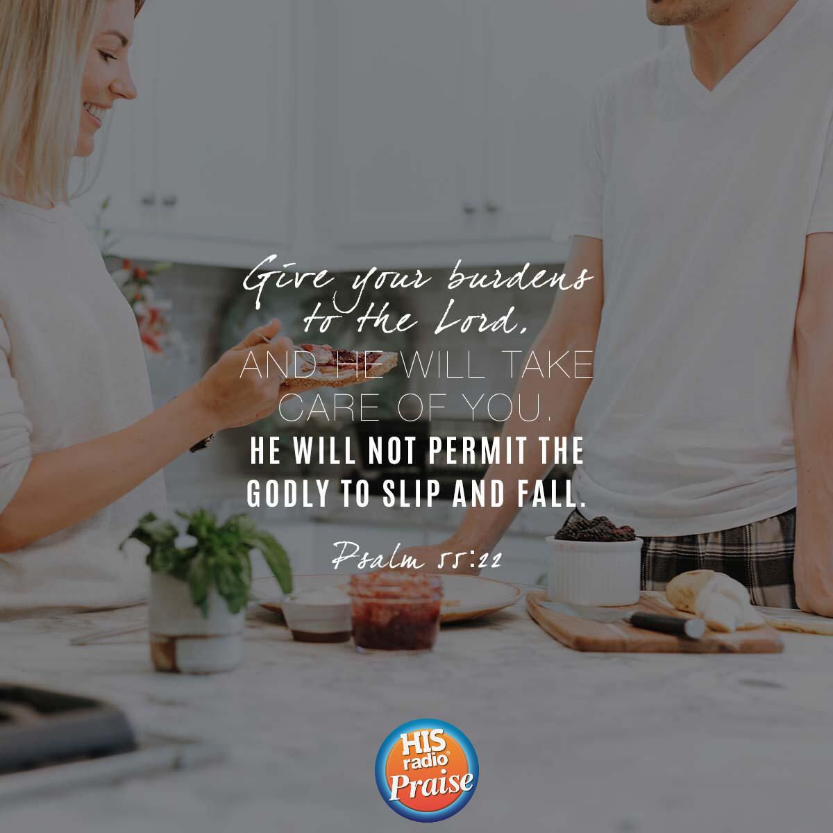 Psalm 55:22 - Verse of the Day