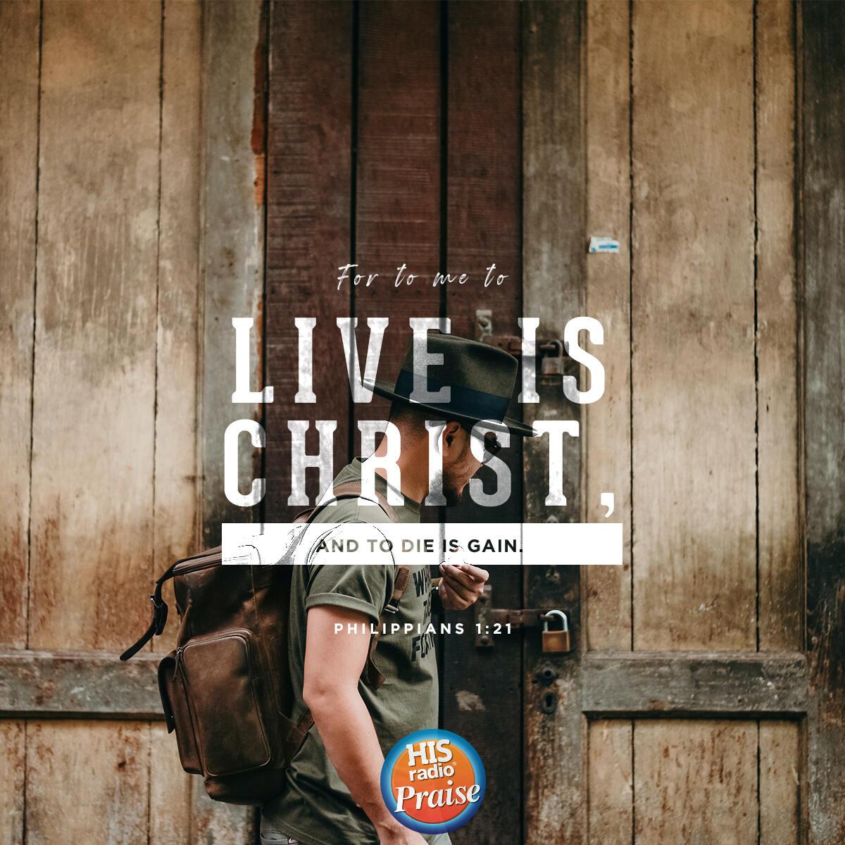 Philippians 1:21 - Verse of the Day