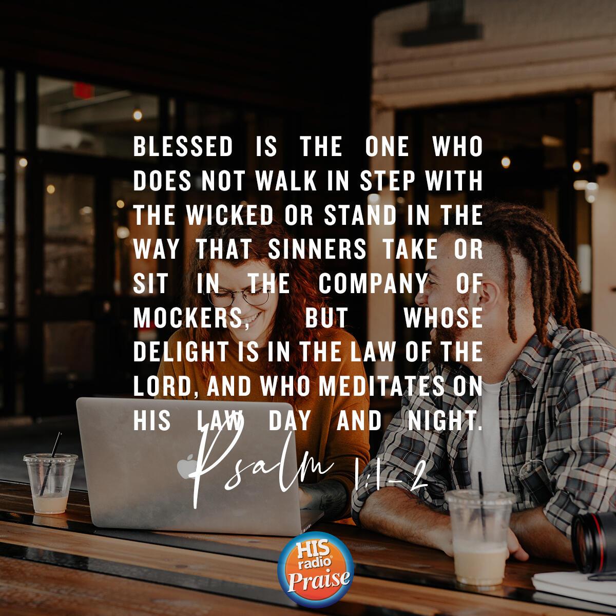 Psalm 1:1-2 - Verse of the Day