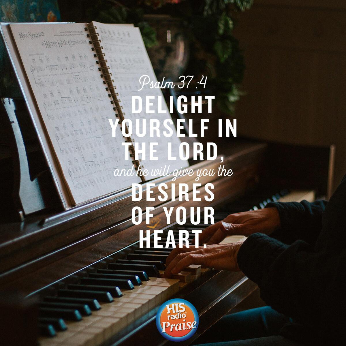 Psalm 37:4 - Verse of the Day