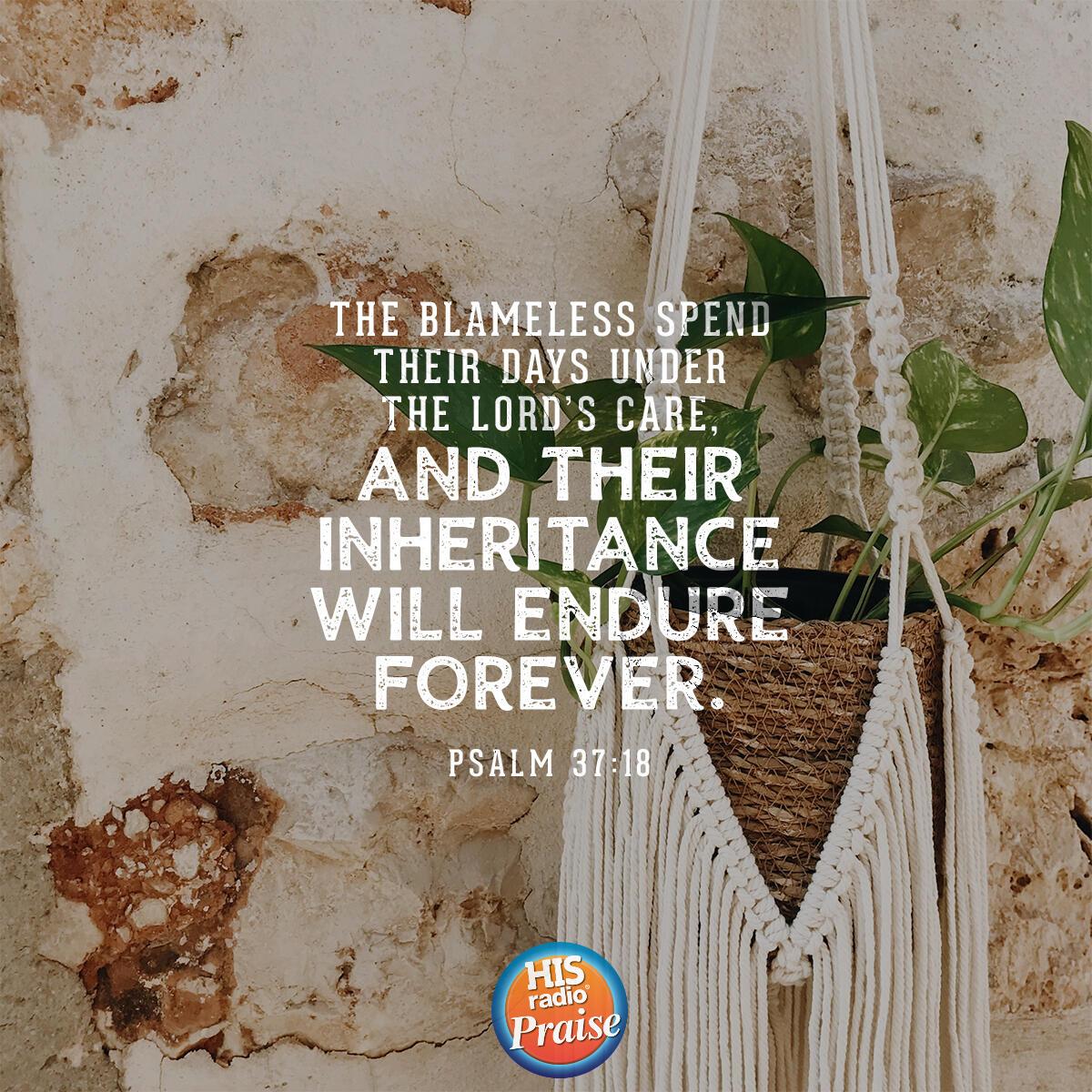 Psalm 37:18 - Verse of the Day