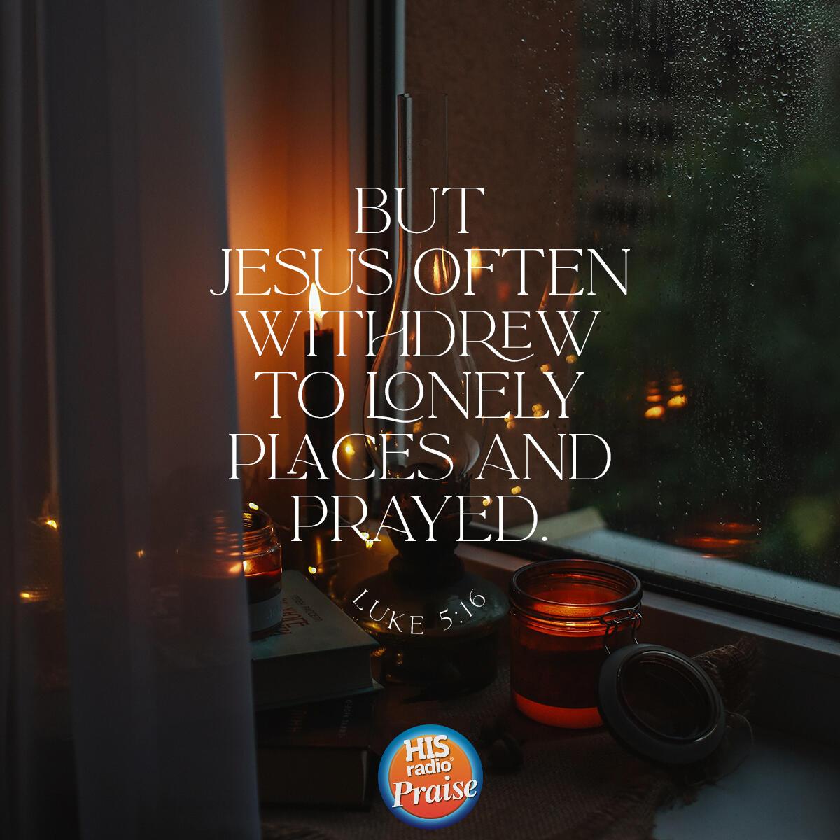 Luke 5:16 - Verse of the Day