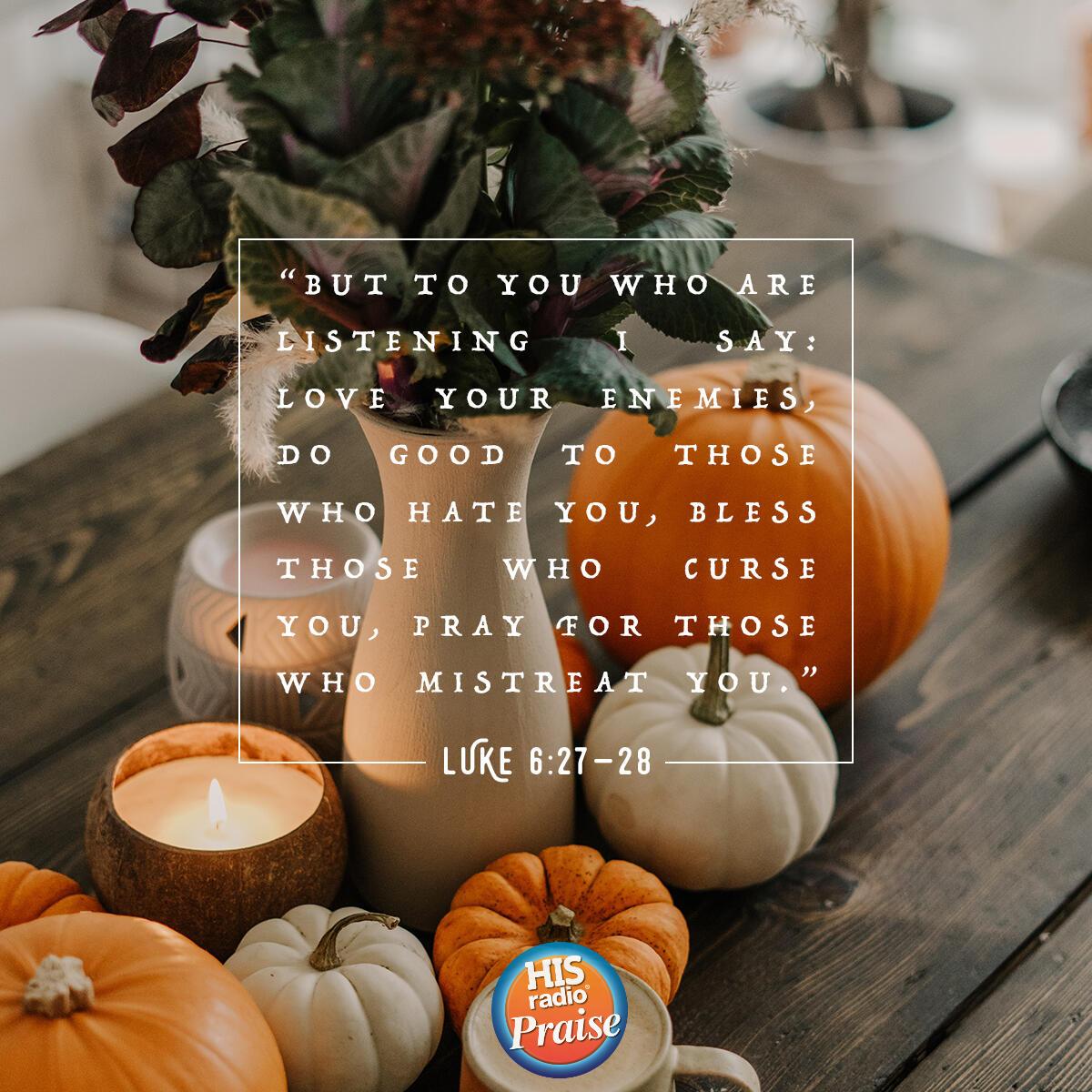 Luke 6:67-28 - Verse of the Day