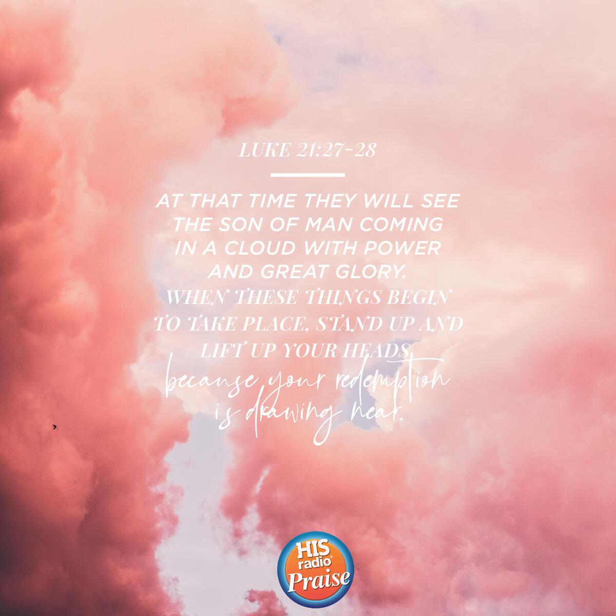 Luke 21:27-28 - Verse of the Day