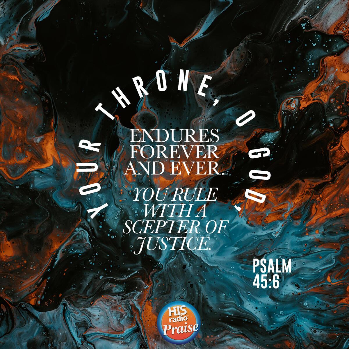 Psalm 45:6 - Verse of the Day