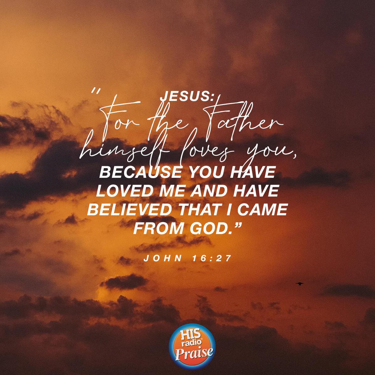 John 16:27 - Verse of the Day