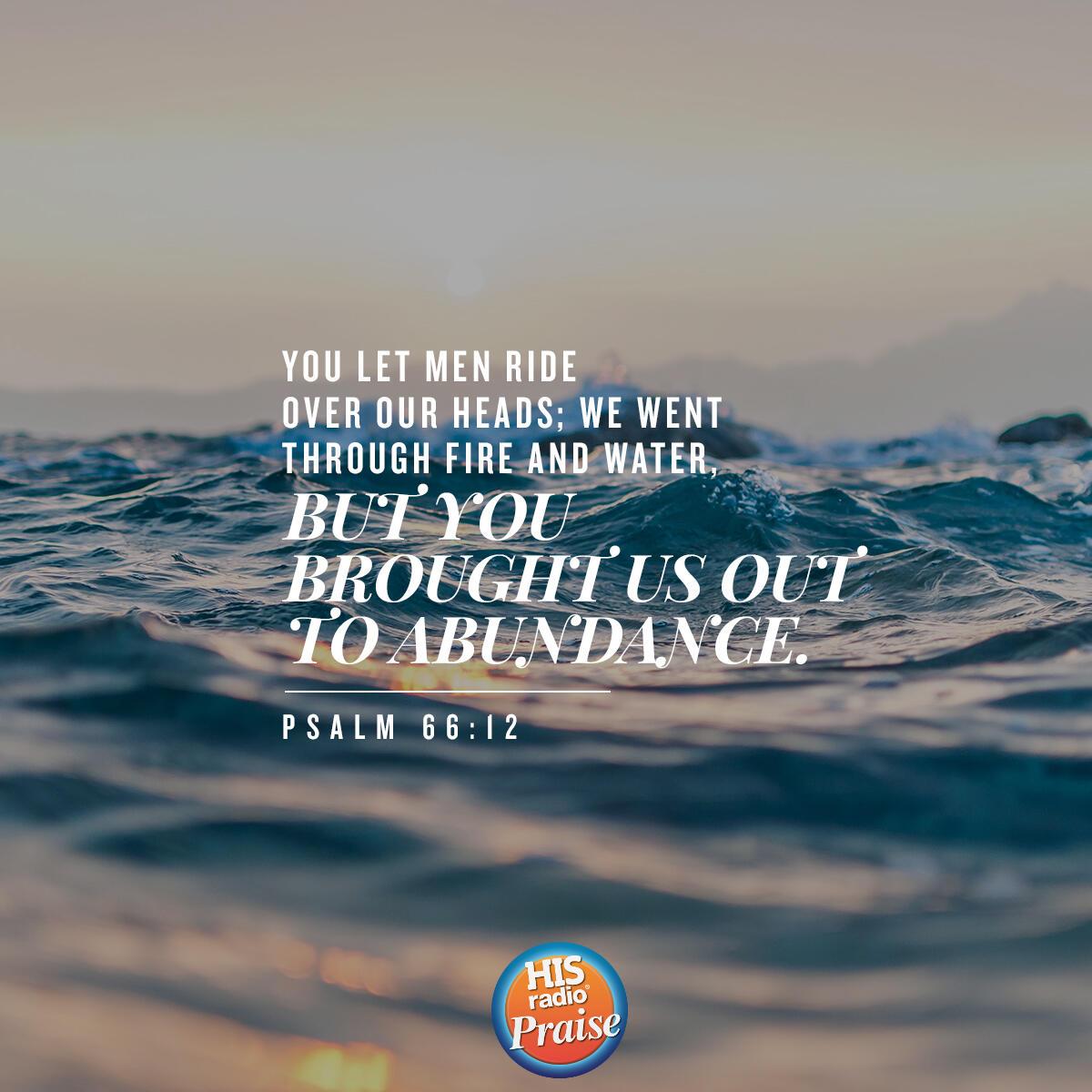 Psalm 66:12 - Verse of the Day