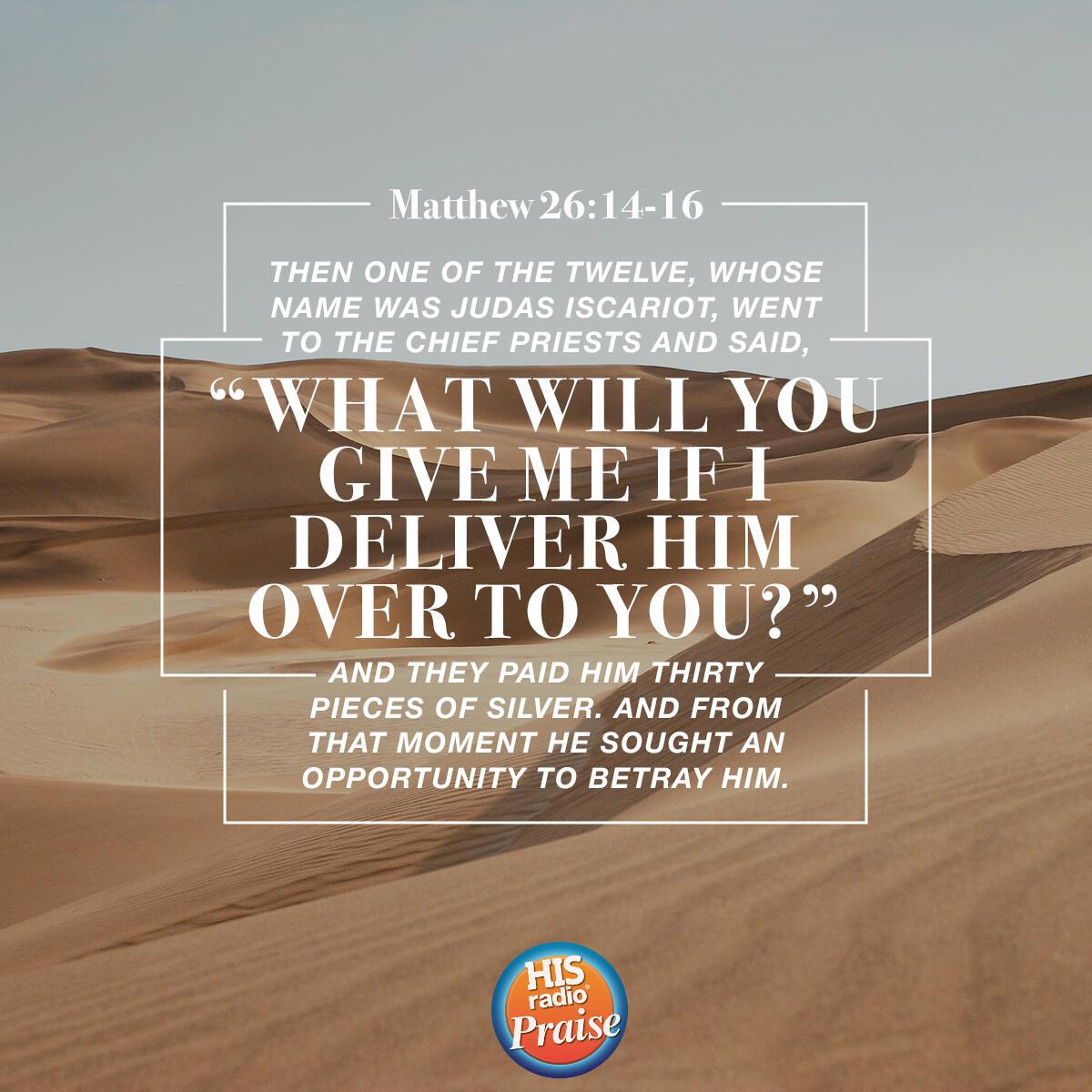 Matthew 26:14-16 - Verse of the Day