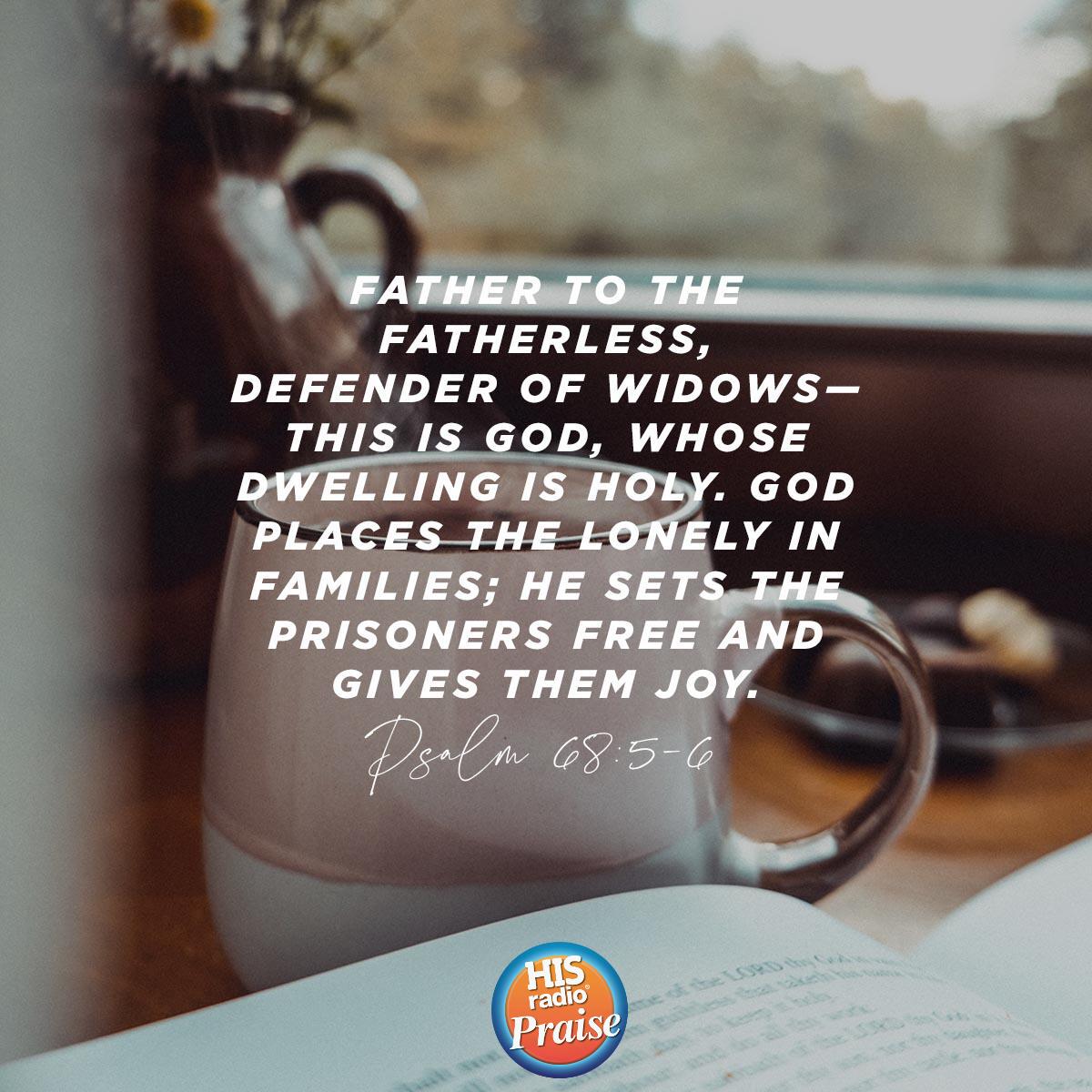 Psalm 68:5-6 - Verse of the Day