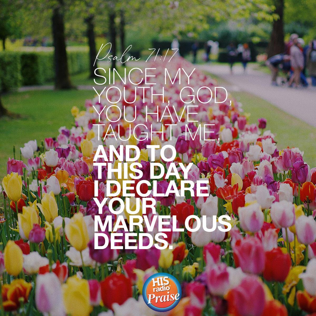 Psalm 71:17 - Verse of the Day