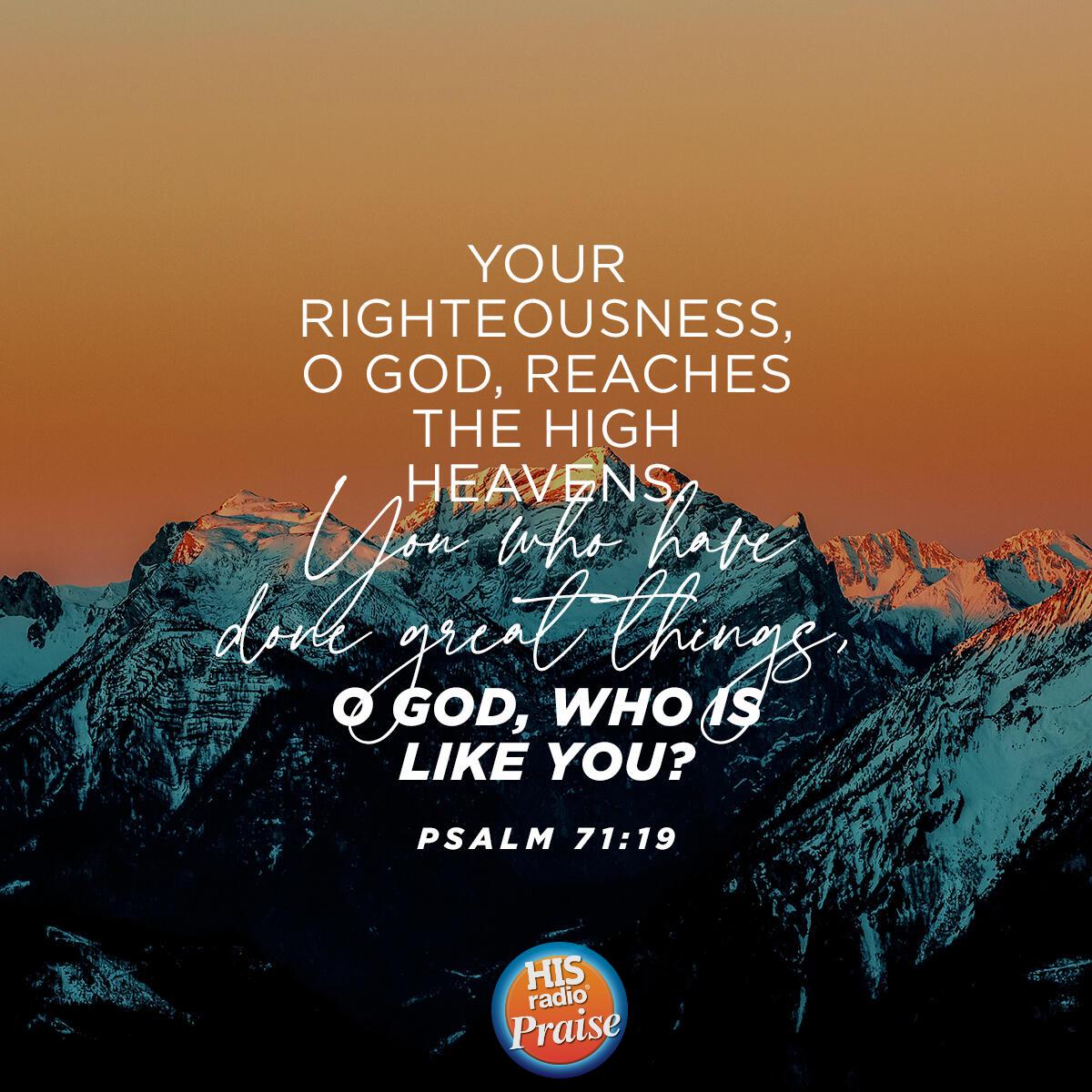 Psalm 71:19 - Verse of the Day