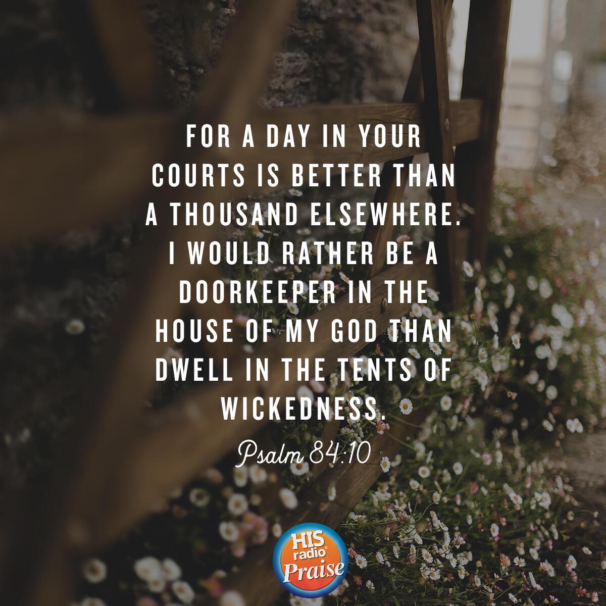 Psalm 84:10 - Verse of the Day