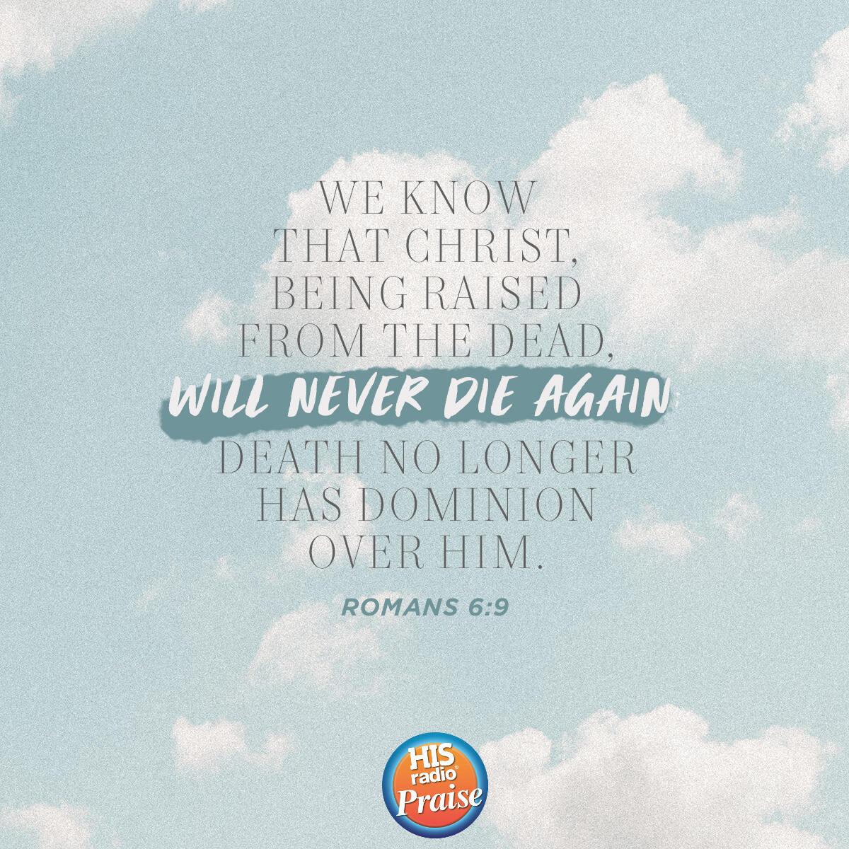 Romans 6:9 - Verse of the Day