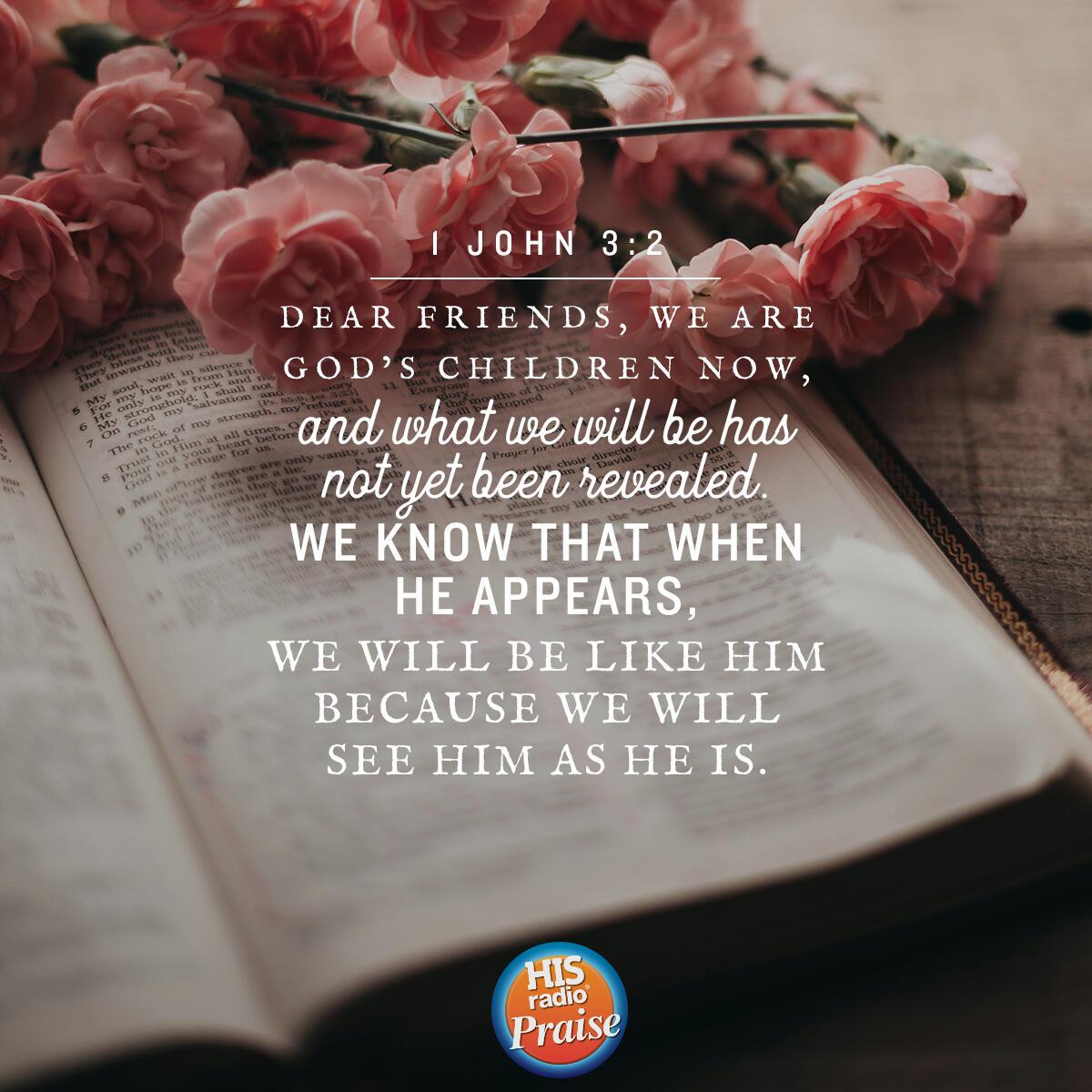 1 John 3:2 - Verse of the Day