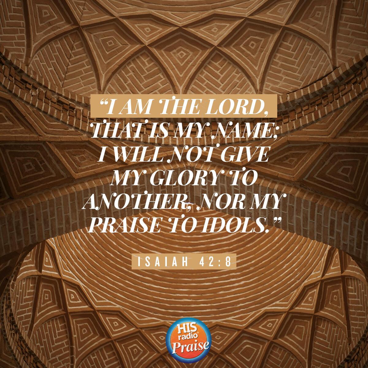 Isaiah 42:8 - Verse of the Day