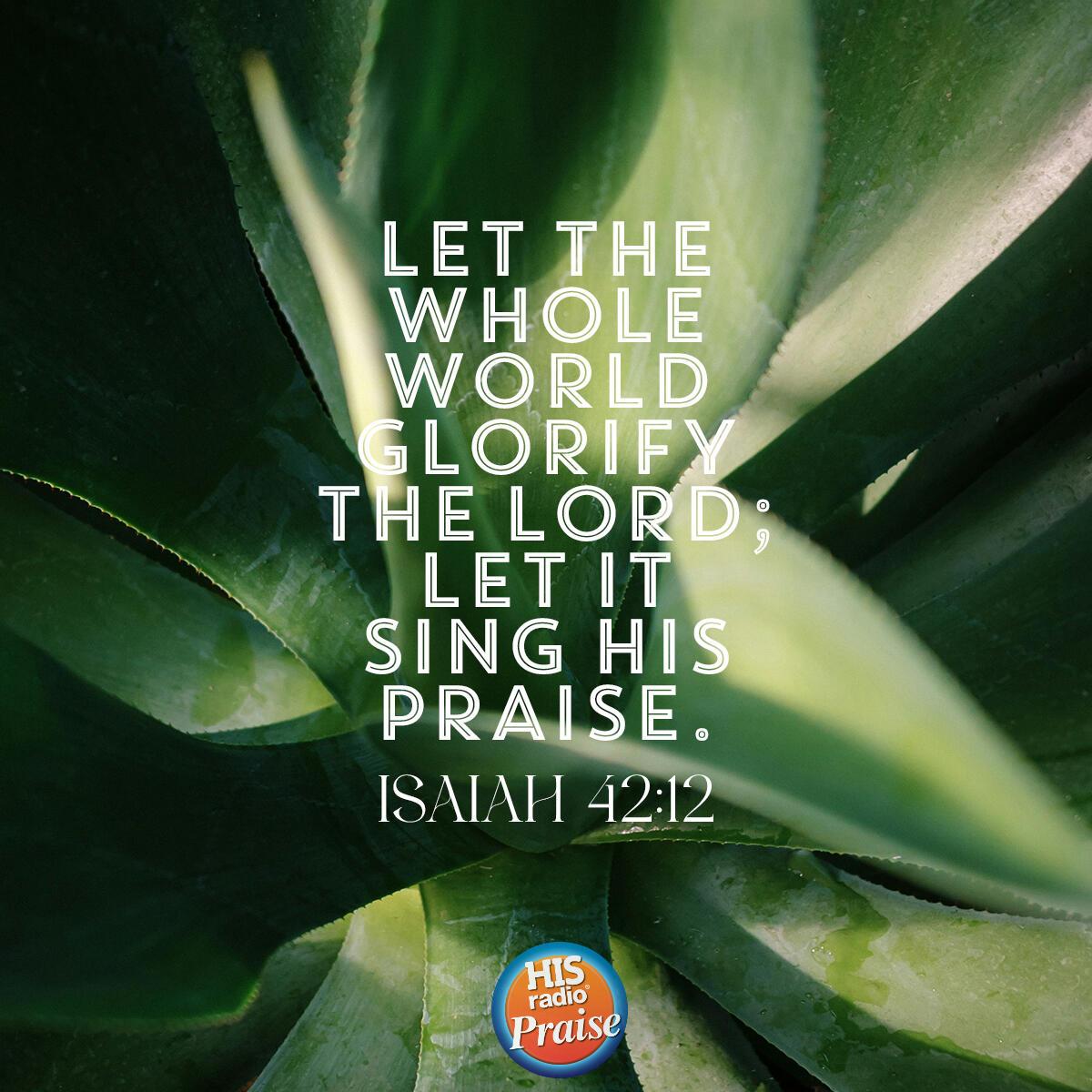 Isaiah 42:12 - Verse of the Day
