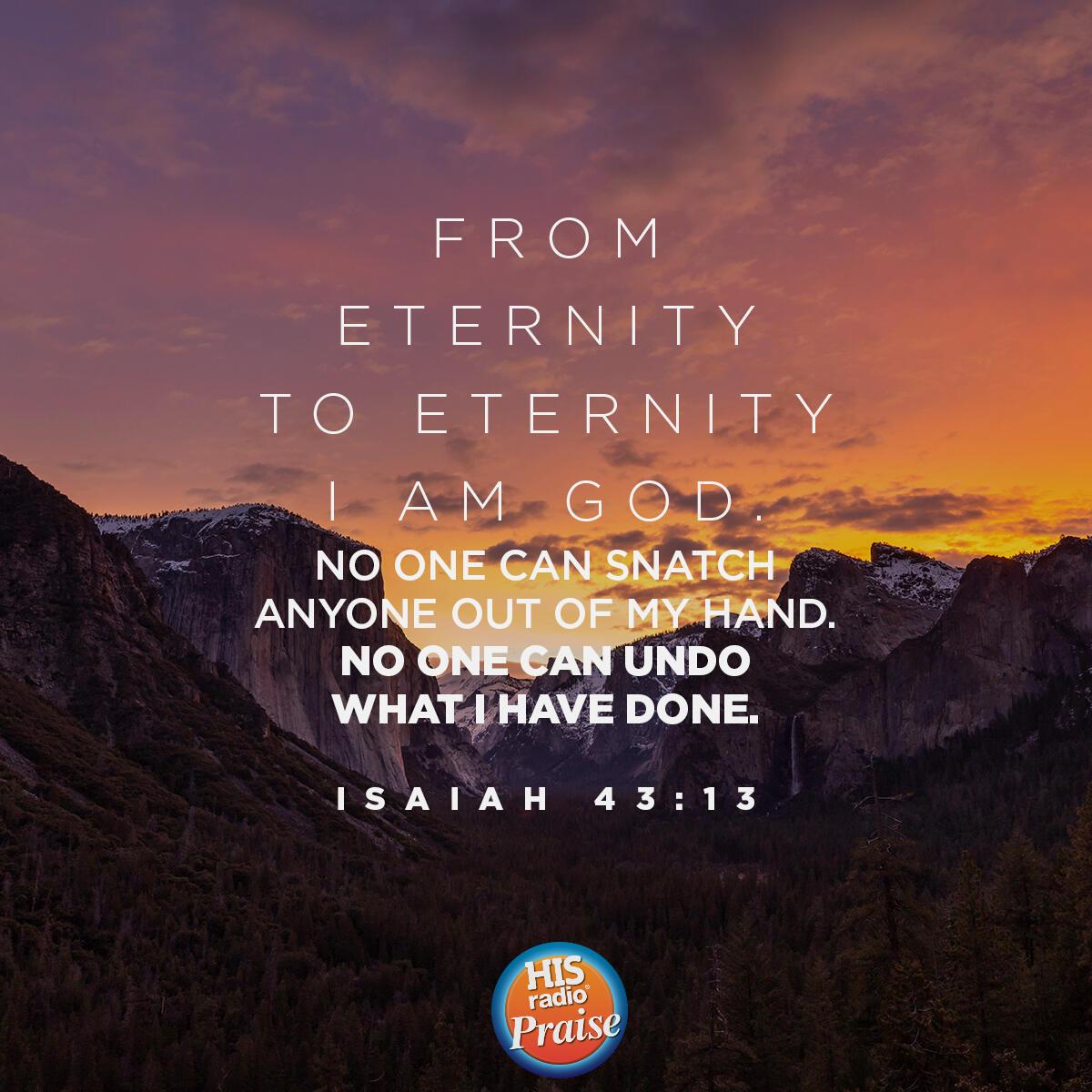 Isaiah 43:13 - Verse of the Day
