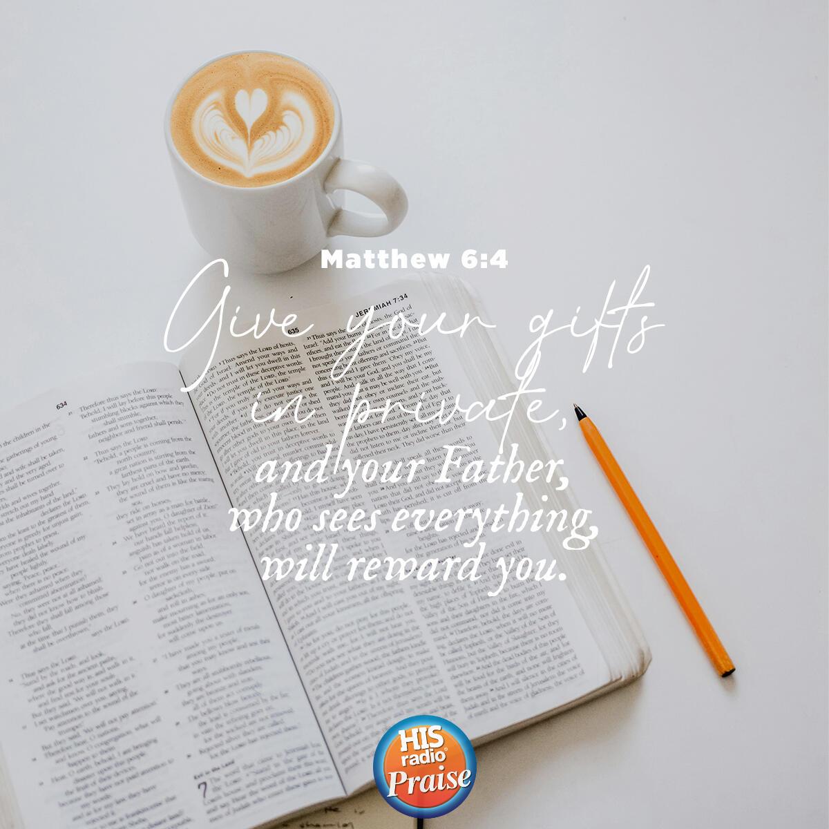 Matthew 6:4 - Verse of the Day