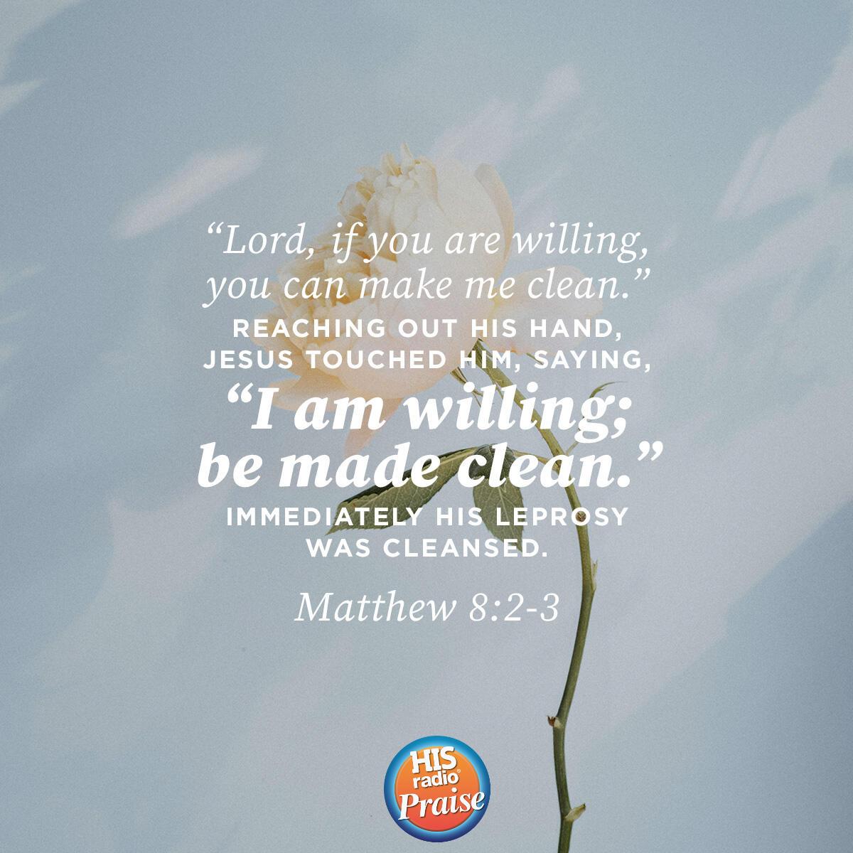 Matthew 8:2-3 - Verse of the Day